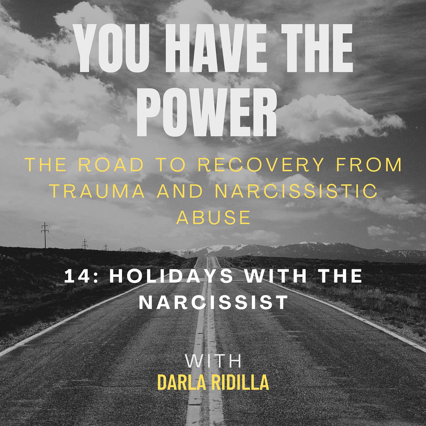 You Have the Power - The Road to Truth, Freedom and Real Connection