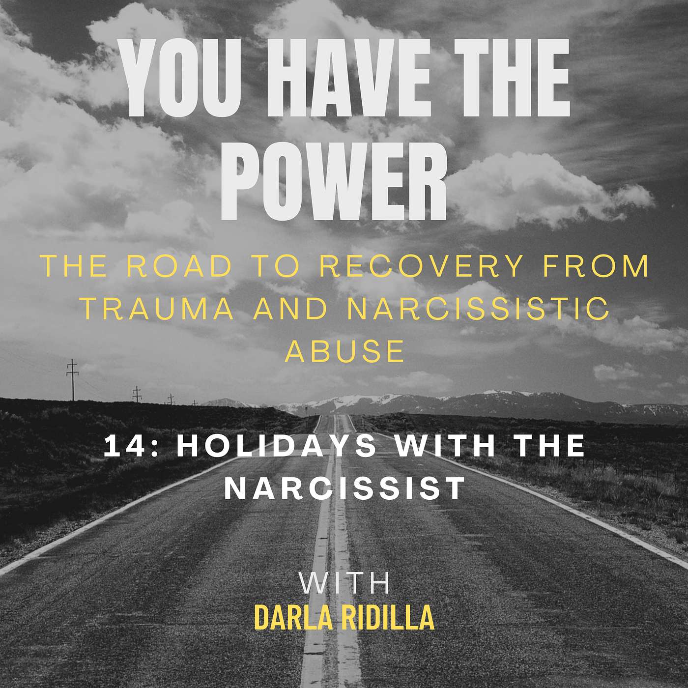 14: Holidays with the Narcissist