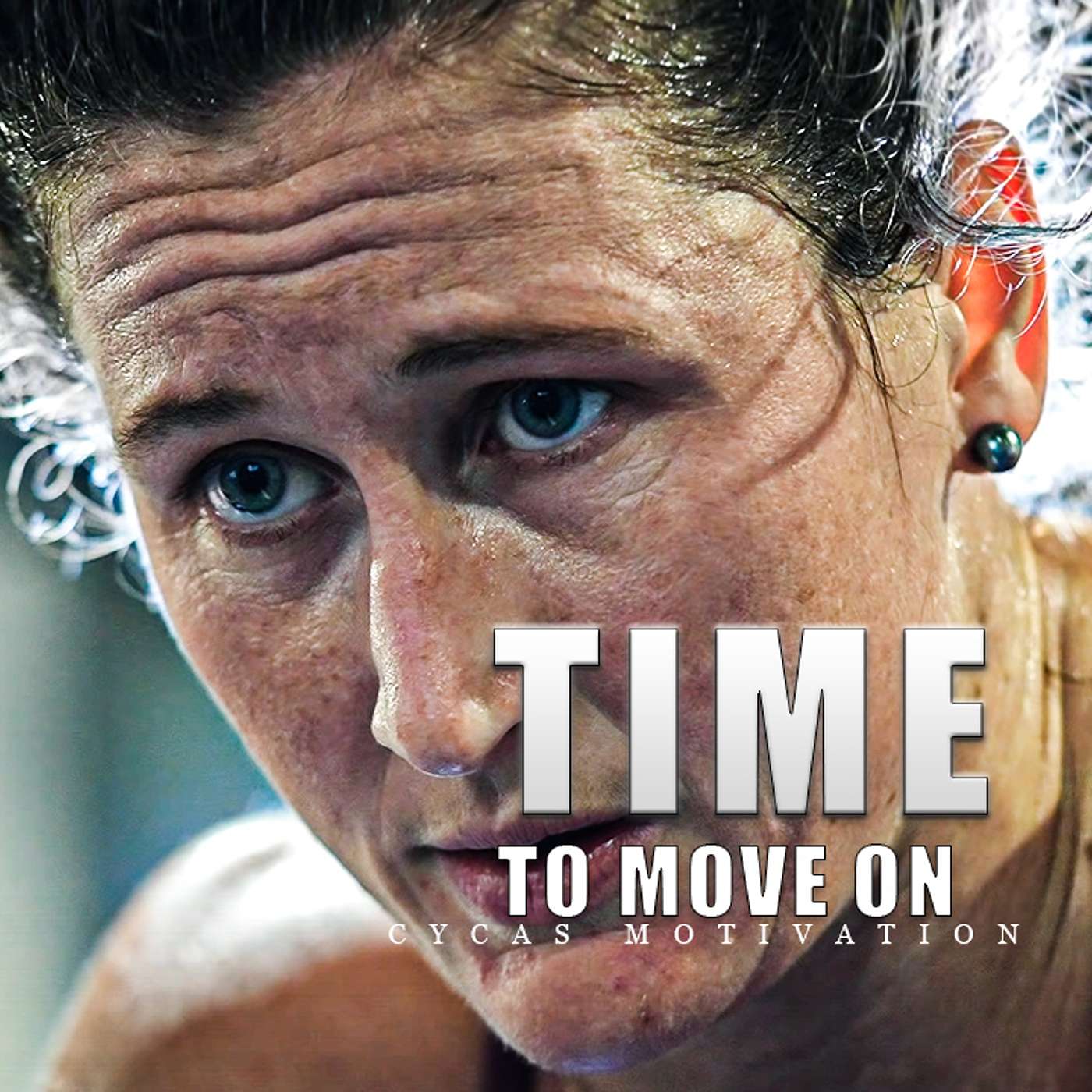 TIME TO MOVE ON - Extremely Motivational Speech