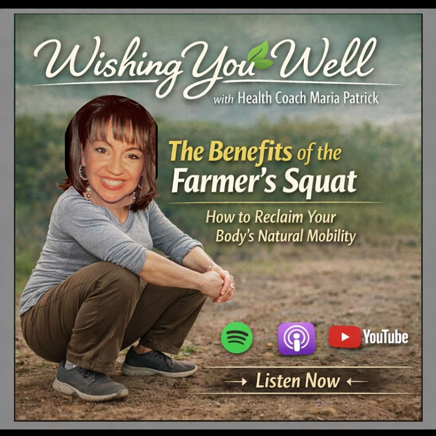 PODCAST: The Farmer’s Squat - the Most Natural Position Your Body Forgot