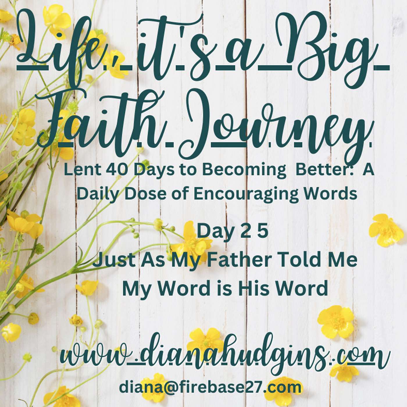 Life, it\'s a Big Faith Journey