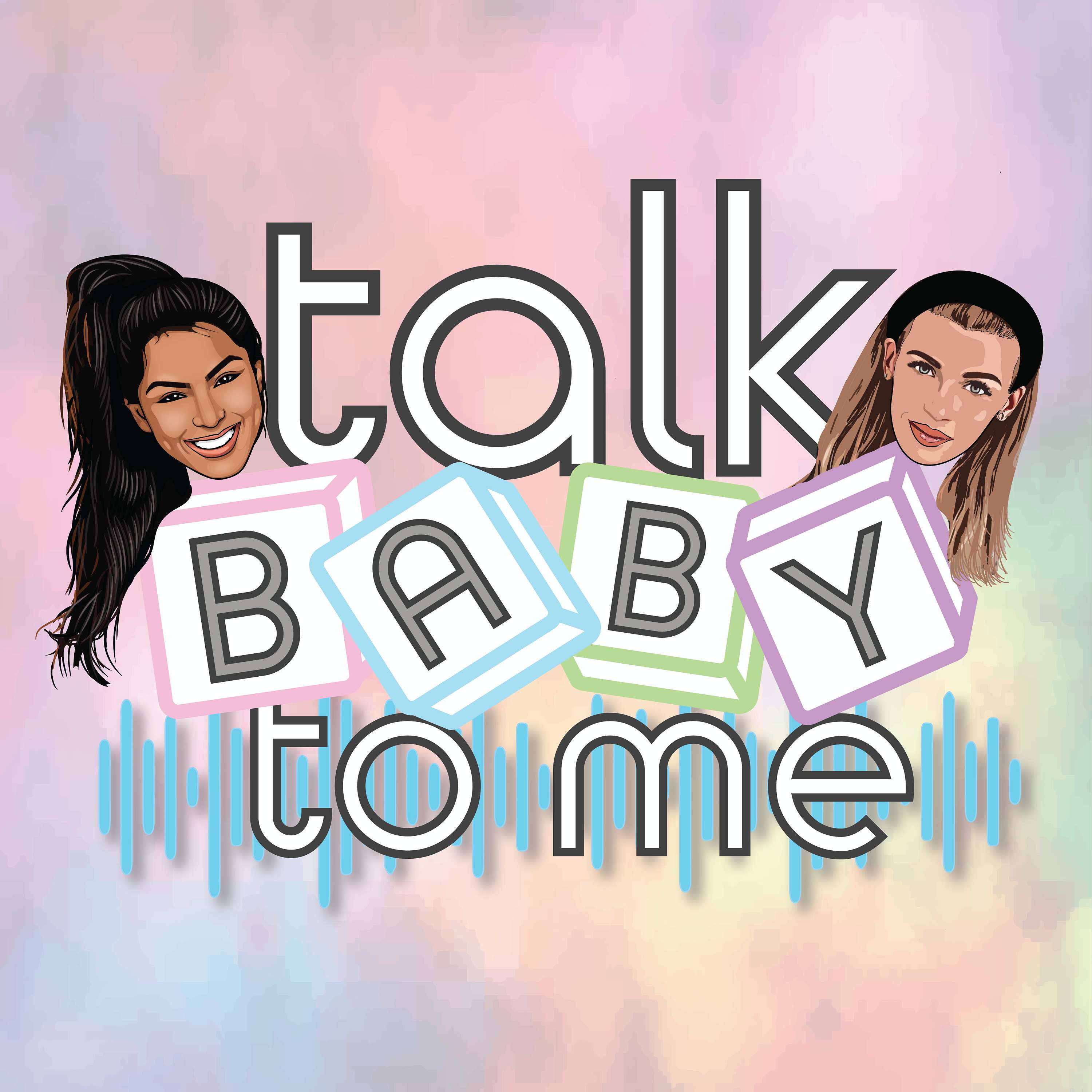 Talk Baby to Me