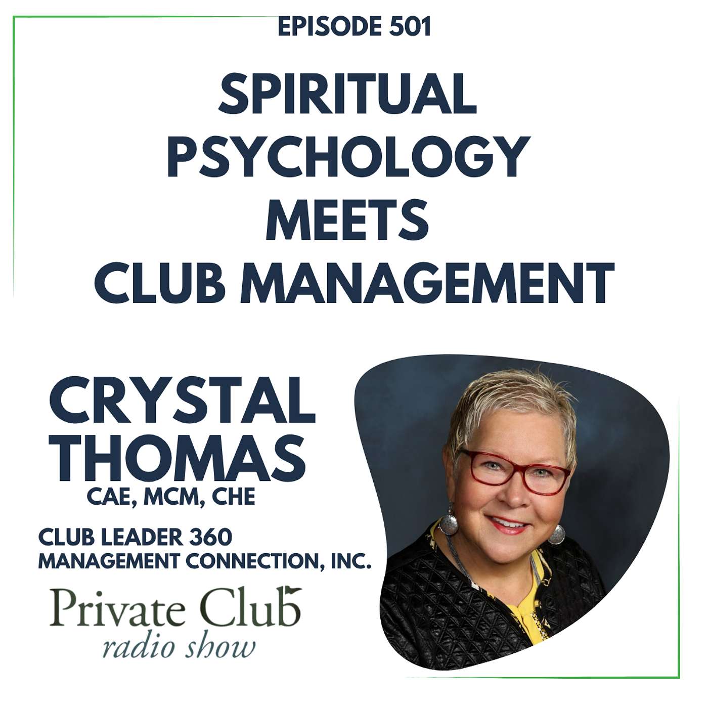 501: Spiritual Psychology For Strong Club Culture w/ Crystal Thomas