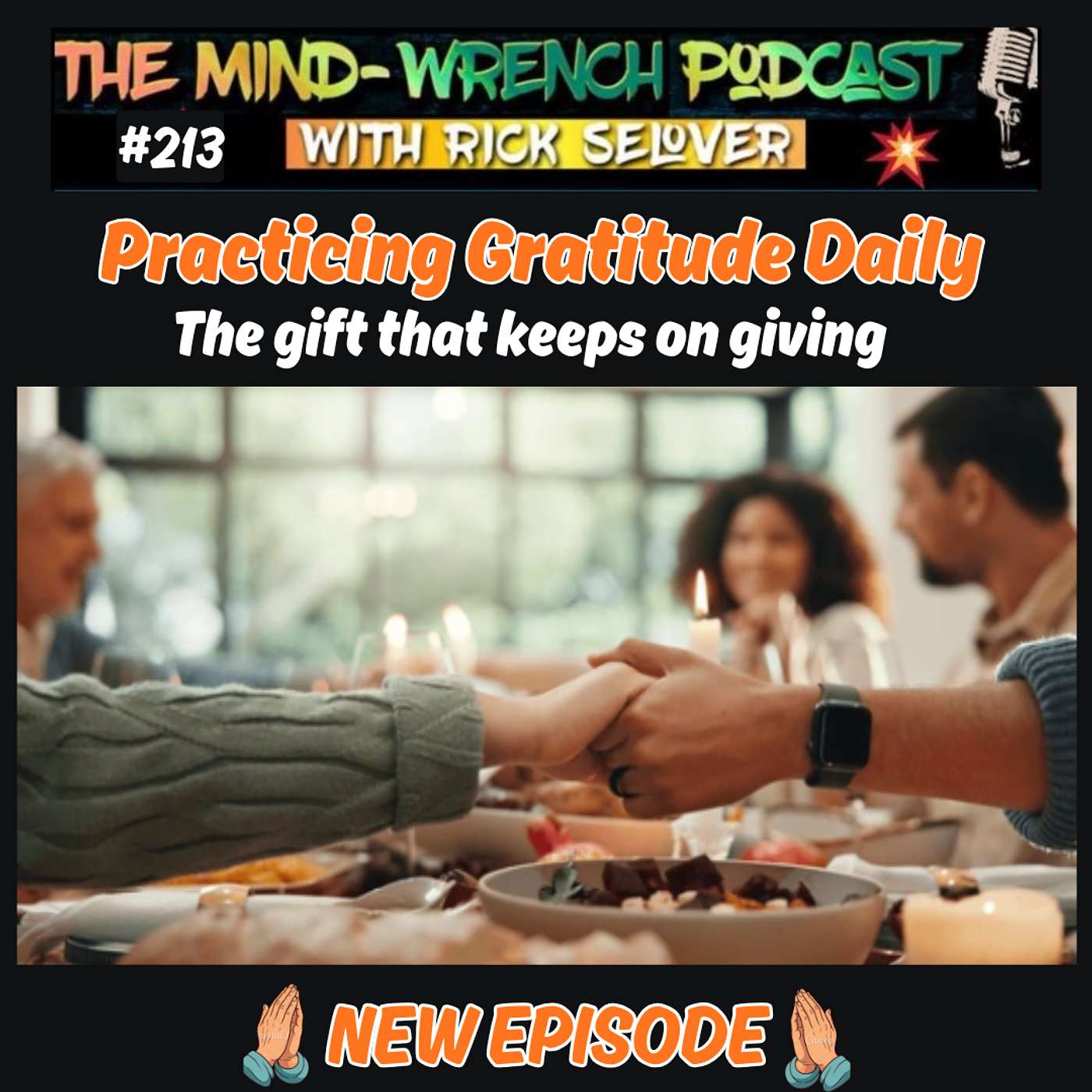 Practicing Gratitude Daily -The Gift that Keeps on Giving! Practicing Gratitude Daily -The Gift that Keeps on Giving!