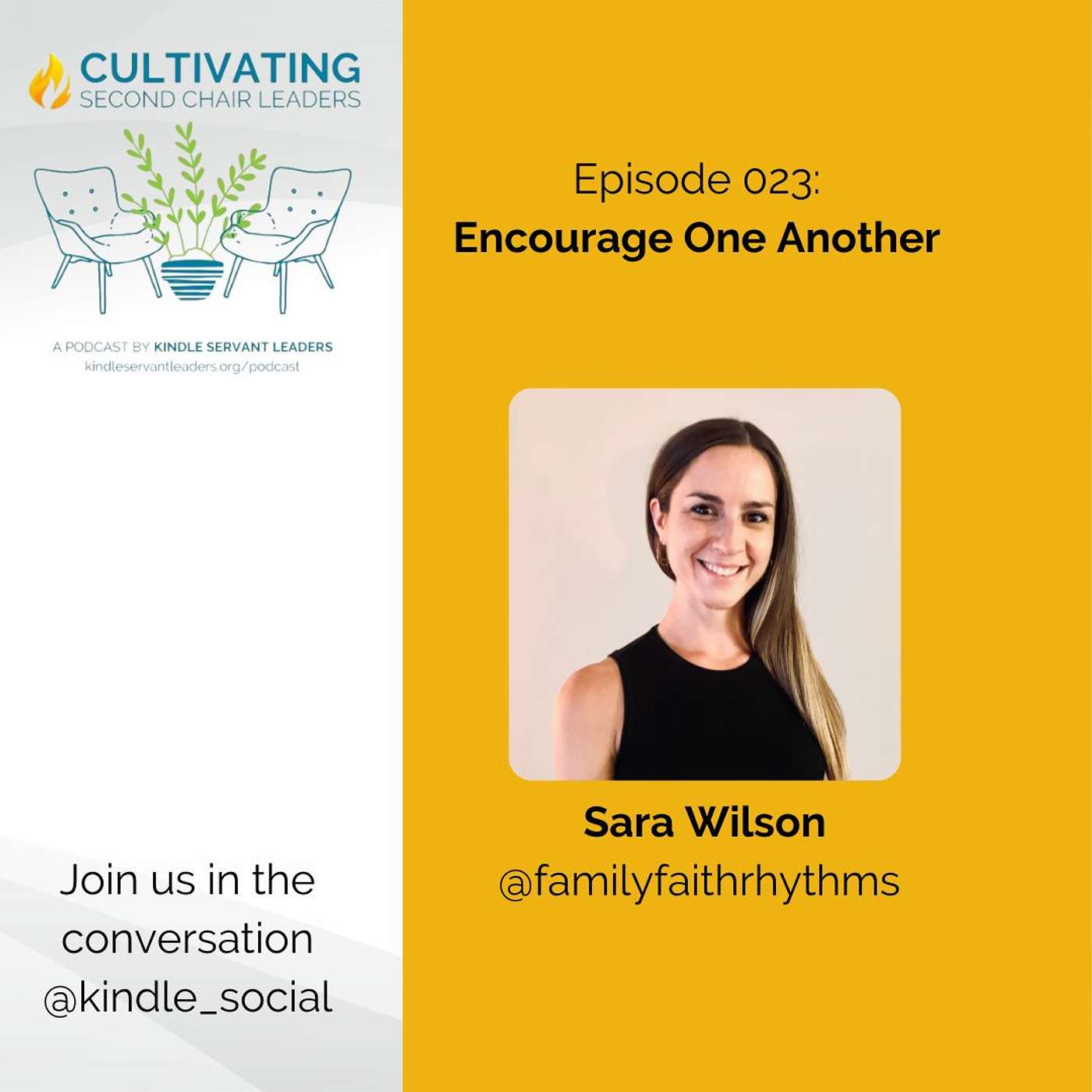 Episode #023: Encourage One Another