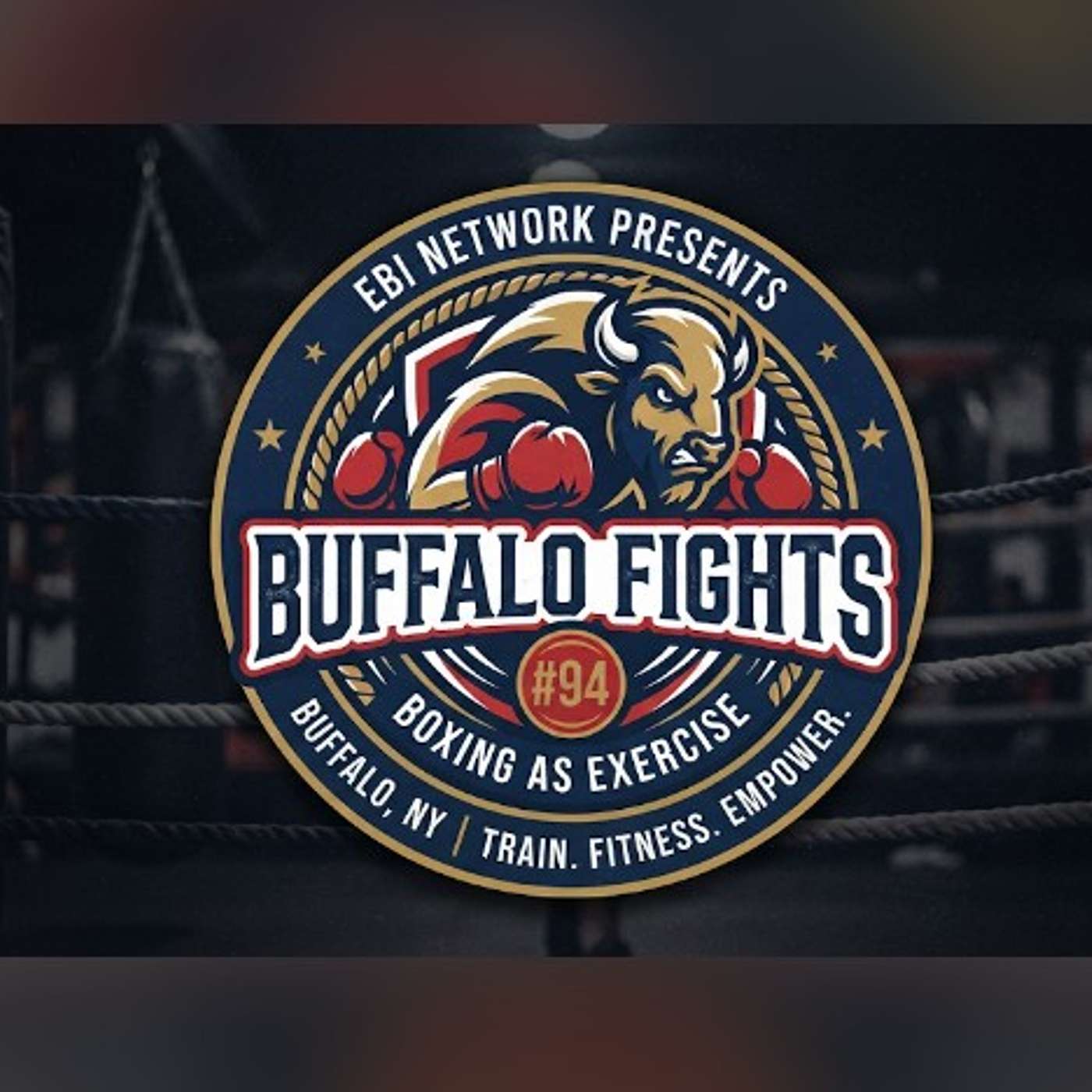 EBI Network presents Buffalo Fights #94 episode artwork