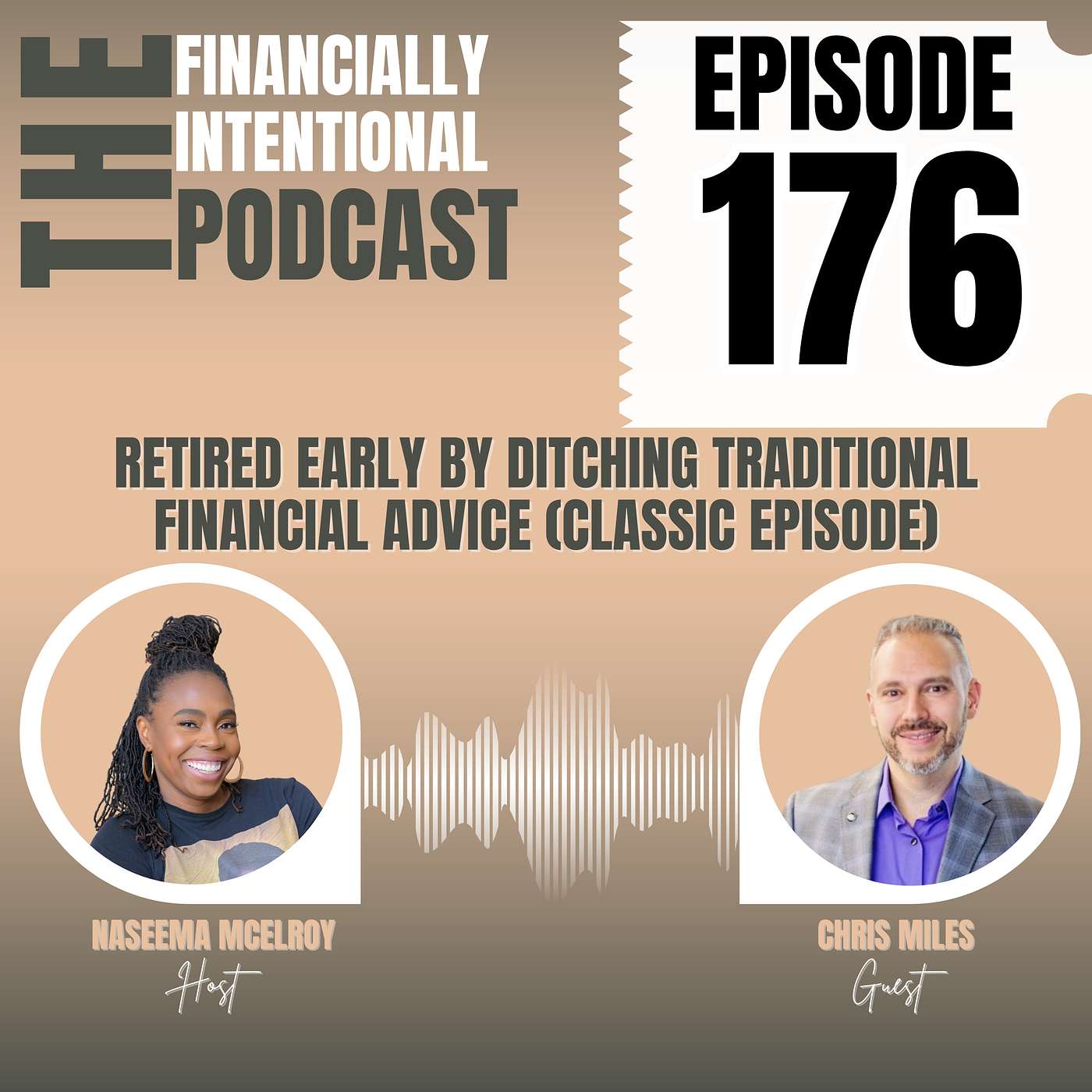 Retired Early by Ditching Traditional Financial Advice - Episode 176 (Classic Episode) episode artwork