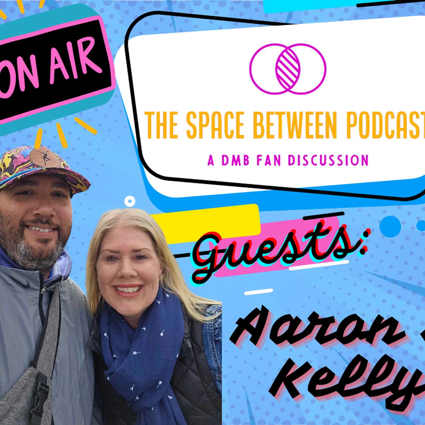 Guests: Kelly Cone & Aaron Holley