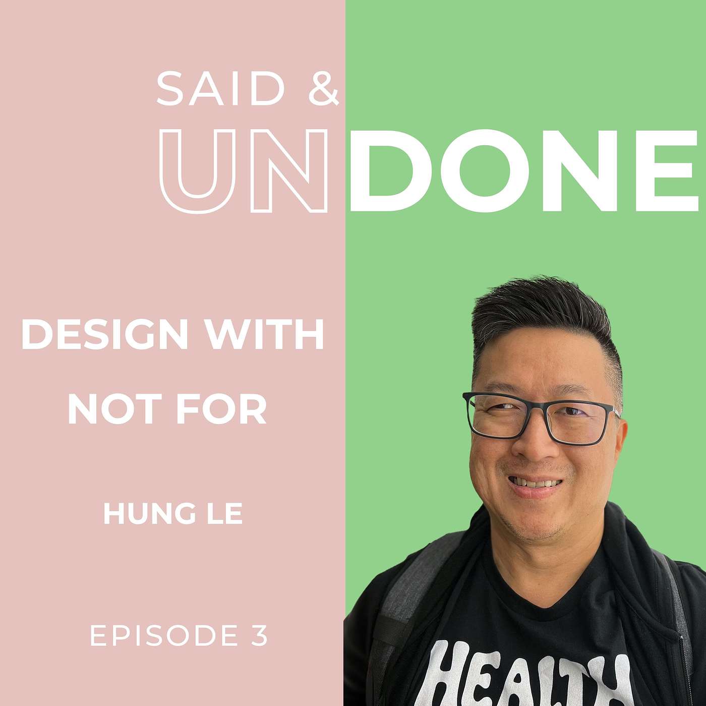 Design with, not for Design with, not for