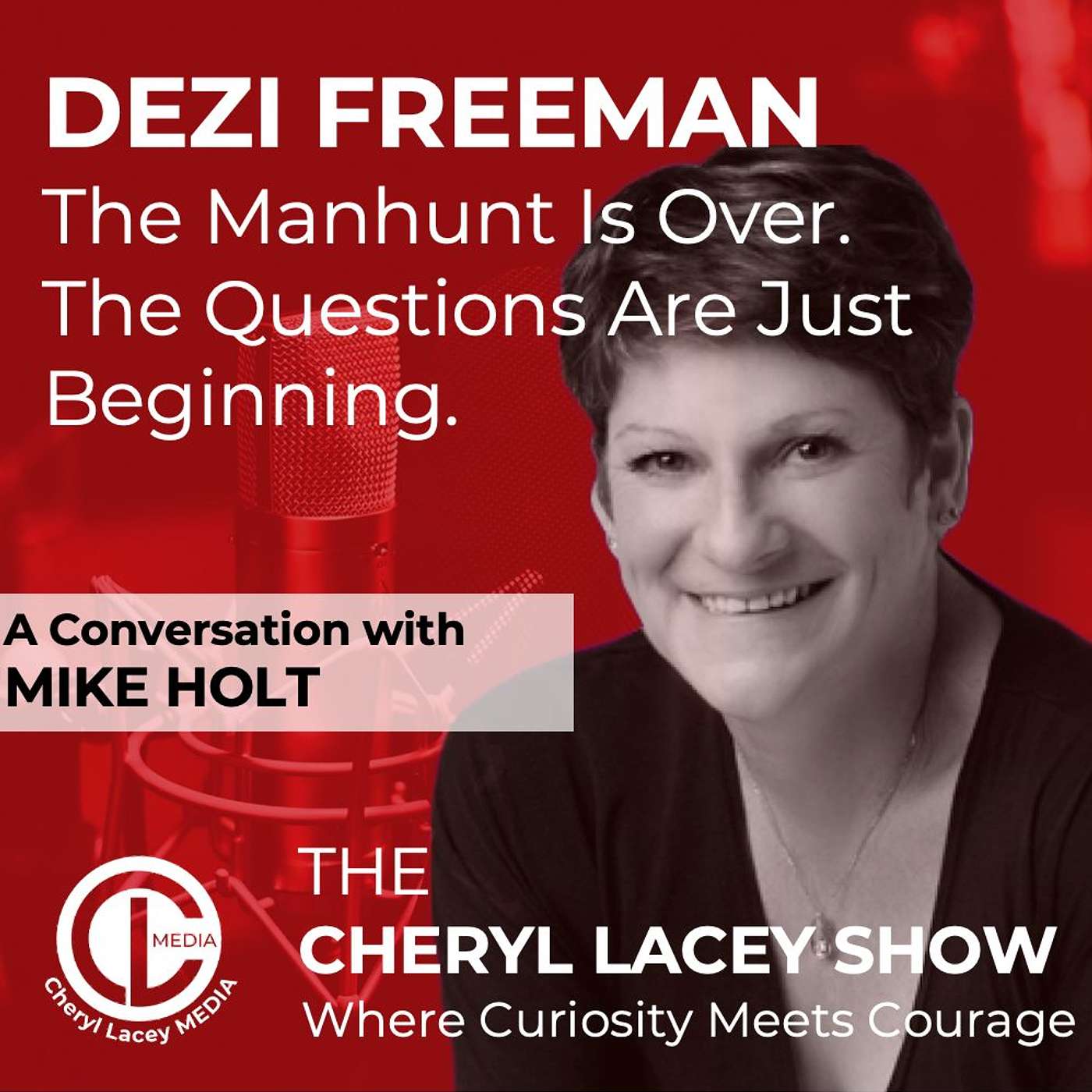 Cheryl and Mike discuss the reports of Dezi Freeman death episode artwork