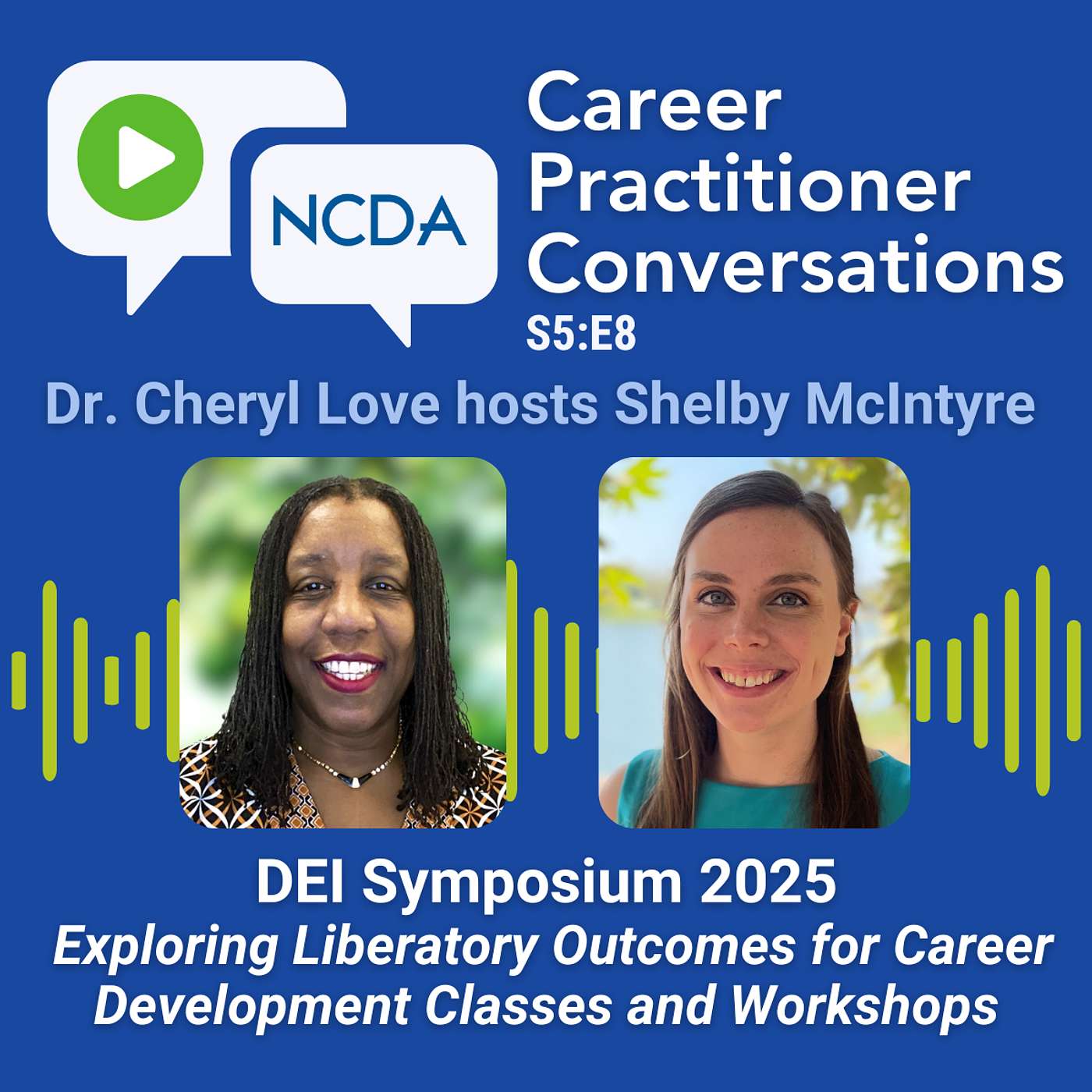 Career Practitioner Conversations with NCDA