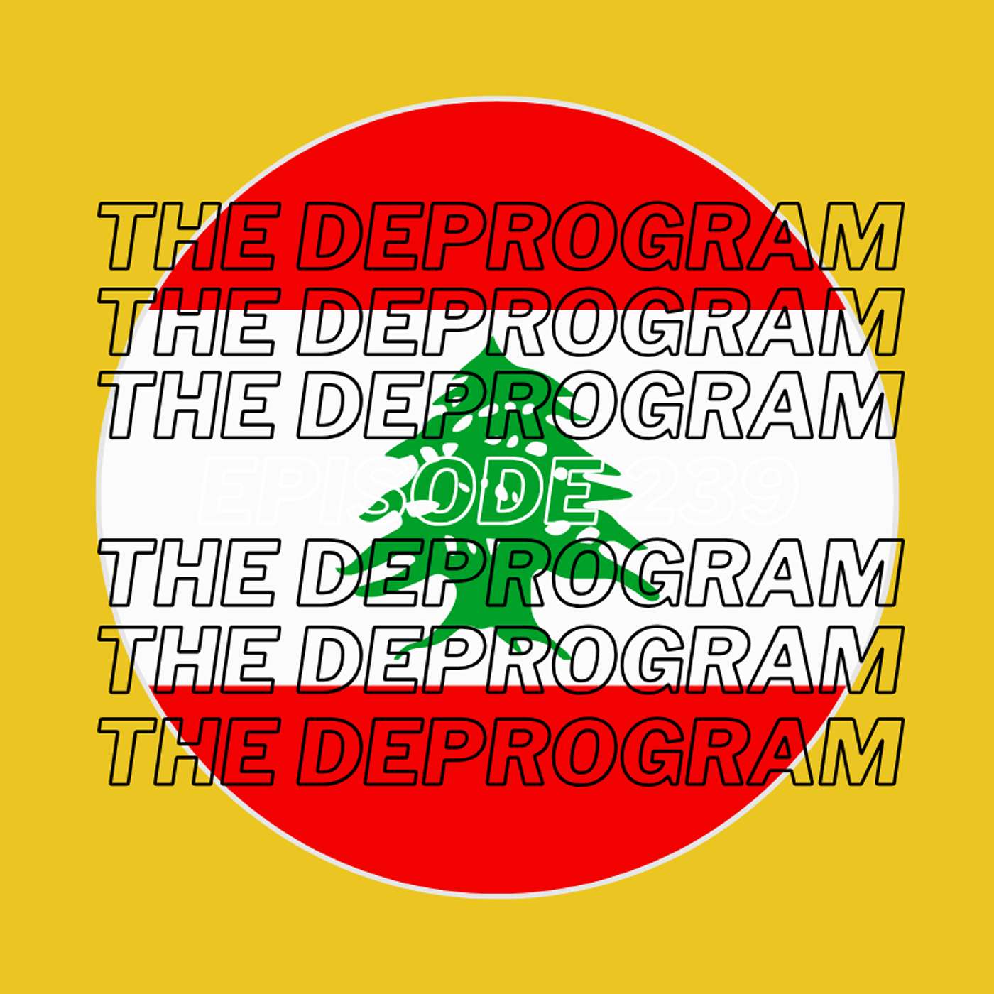 Episode 239 - The Lebanon Episode episode artwork