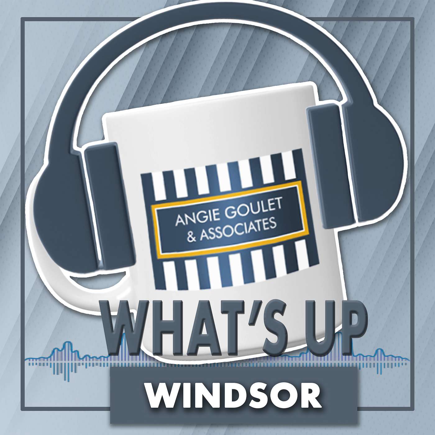 What’s Up Windsor- Real Estate Talk