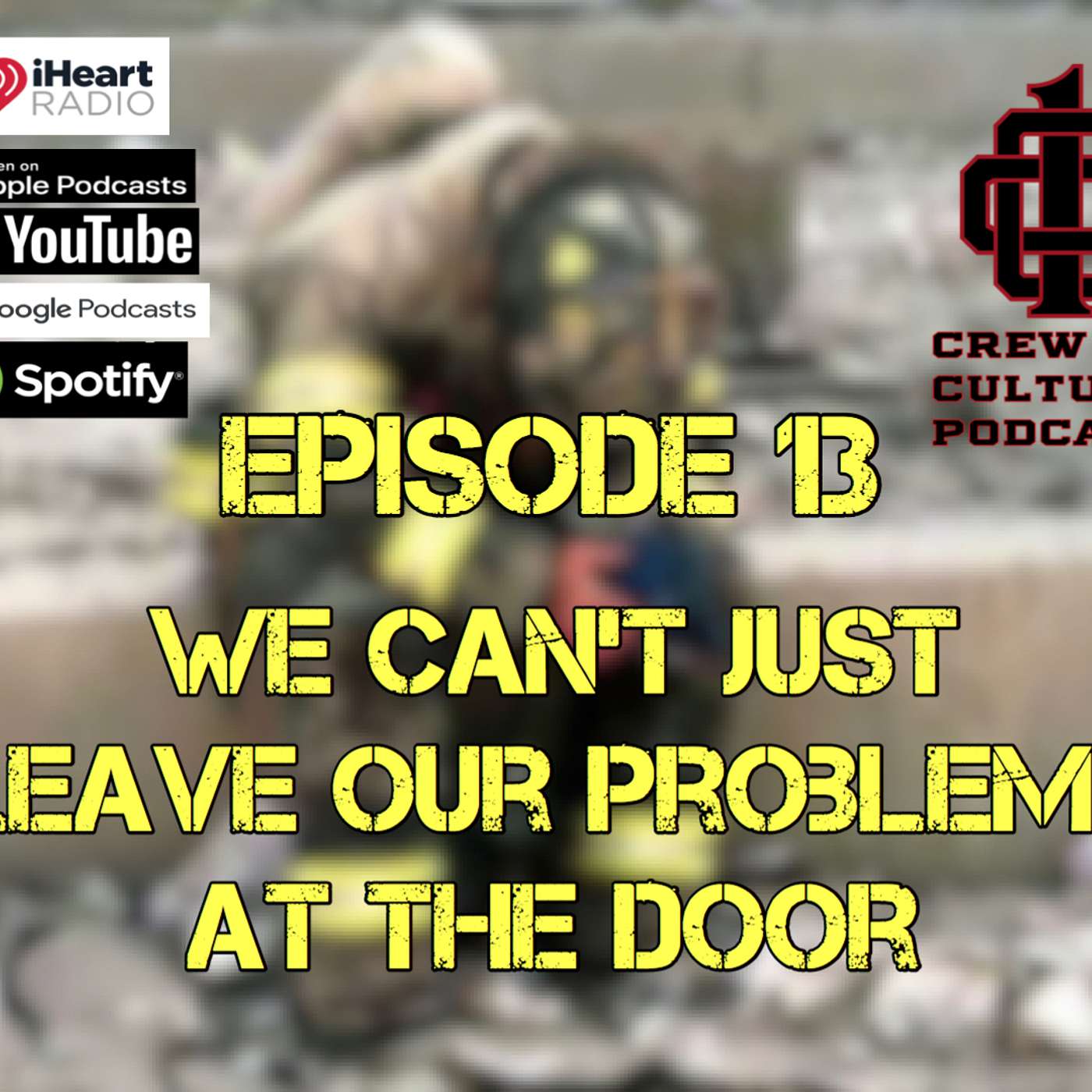 We Can’t Just Leave Our Problem’s at the Door