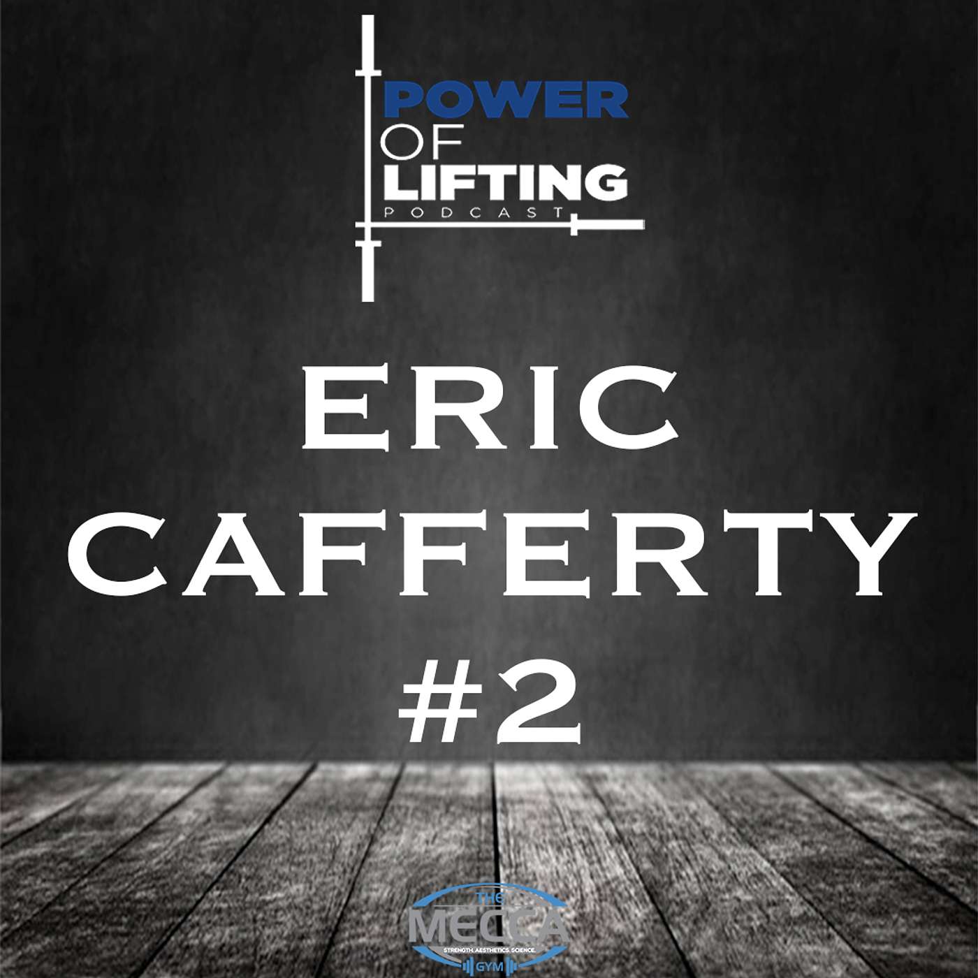 The Power of Lifting Podcast