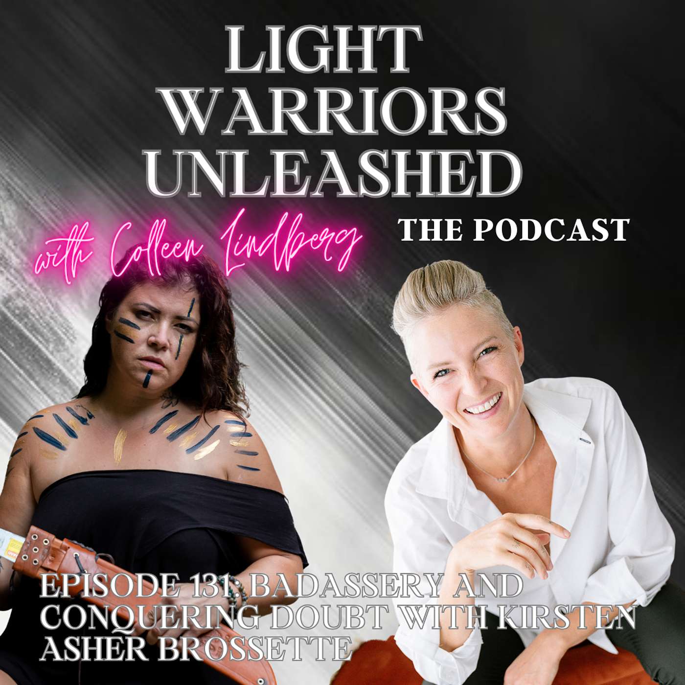 Light Warriors Unleashed