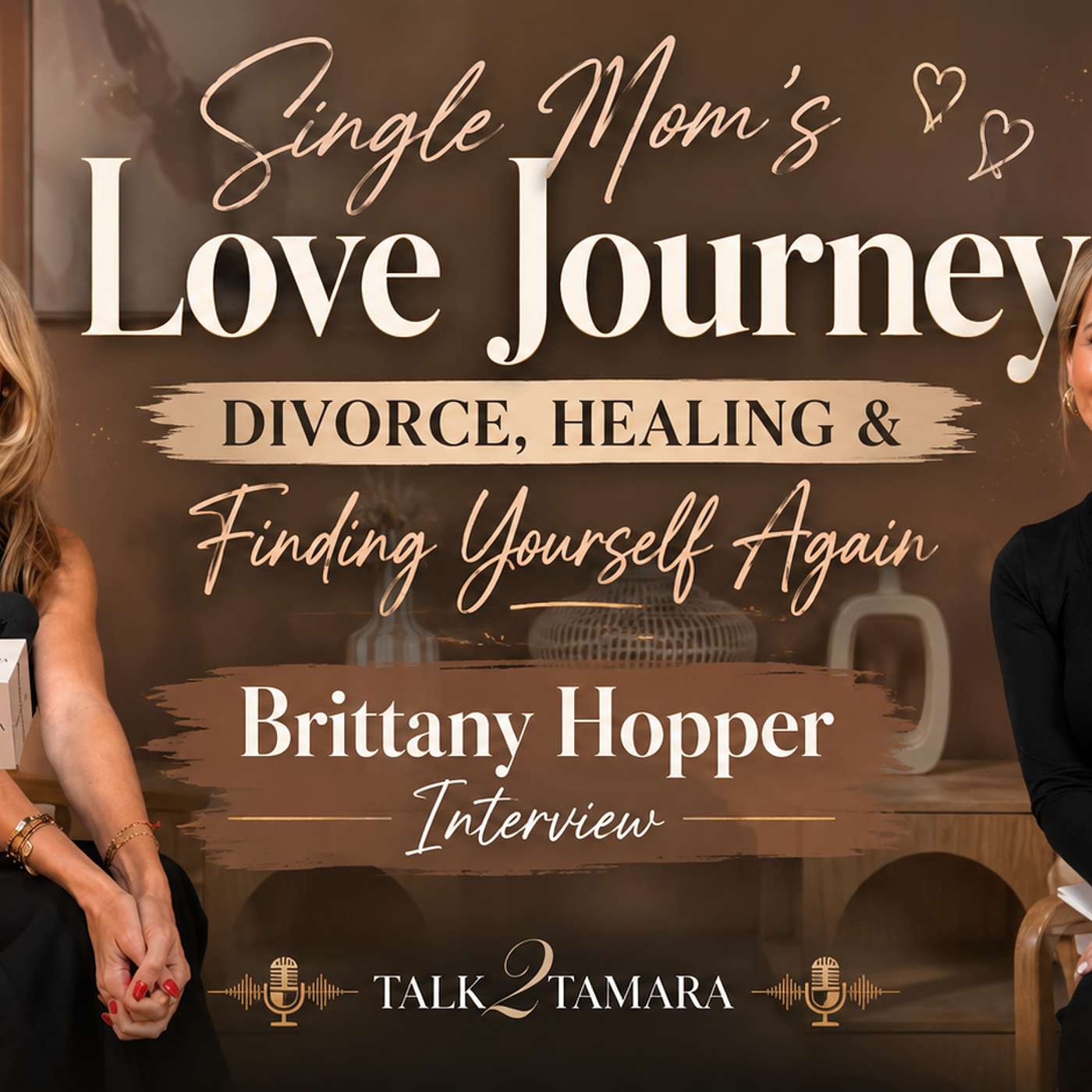 Breaking Down the High Divorce Rate | Brittany Hopper Interview episode artwork