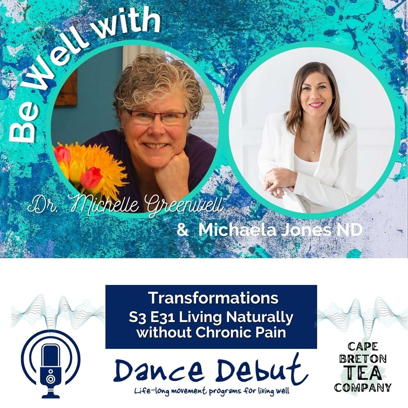 Be Well with Dr. Michelle Greenwell