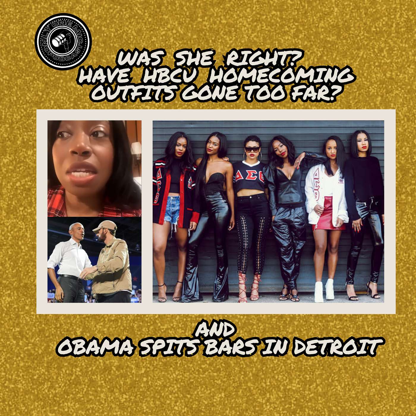 Have HBCU Homecoming Fashions Gone Too Far? & Obama Spits Bars in Detroit episode artwork