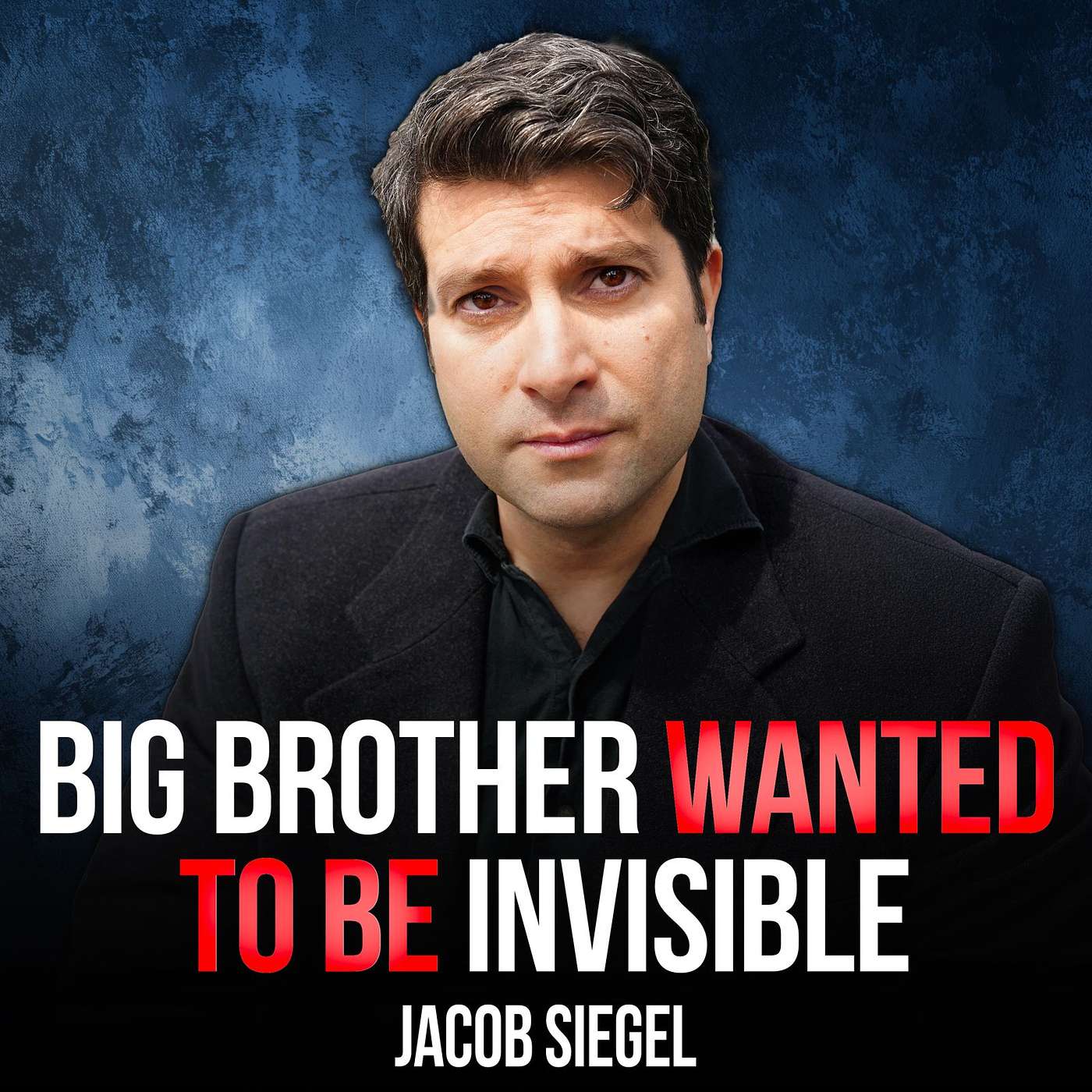 E383. Big Tech Owns Society Now - Jacob Siegel