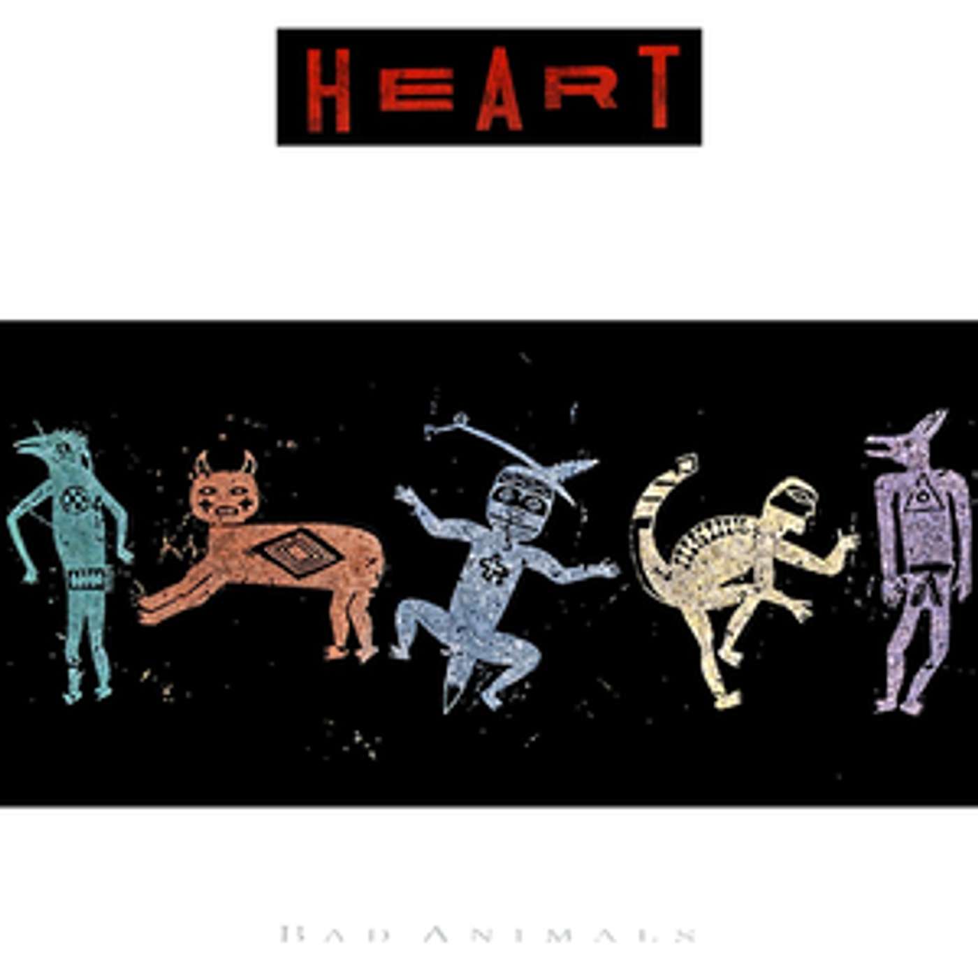 "Bad, bad, bad boys and dangerous girls." this week Sean's wife brings in an album from HEART! BAD ANIMALS (1987) "Bad, bad, bad boys and dangerous girls." this week Sean's wife brings in an album from HEART! BAD ANIMALS (1987)