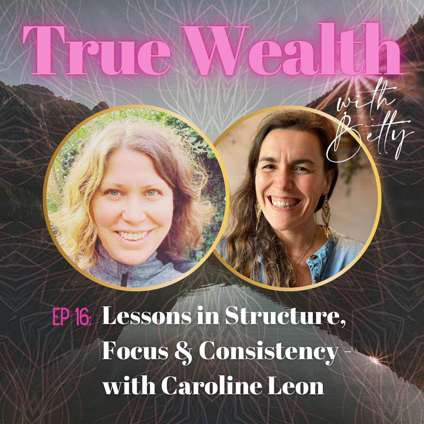 ✨ True Wealth with Betty ✨