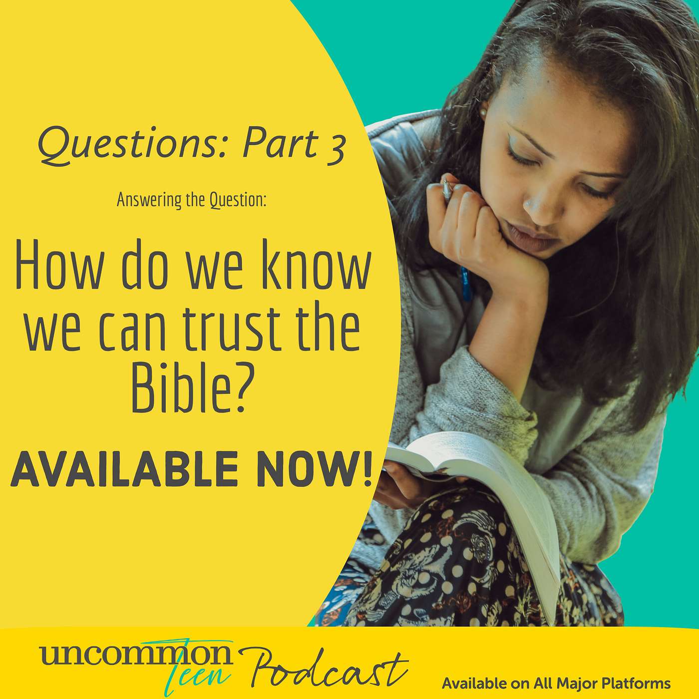 UncommonTEEN: The Podcast for Christian Teen Girls