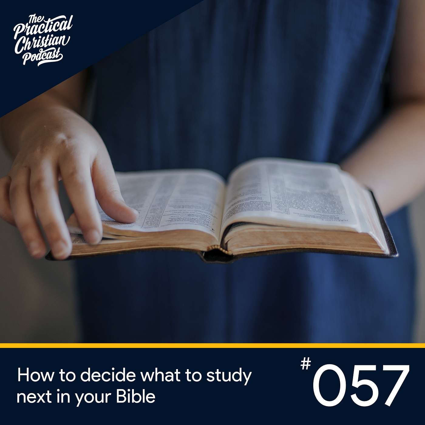 How to decide what to study next in your Bible