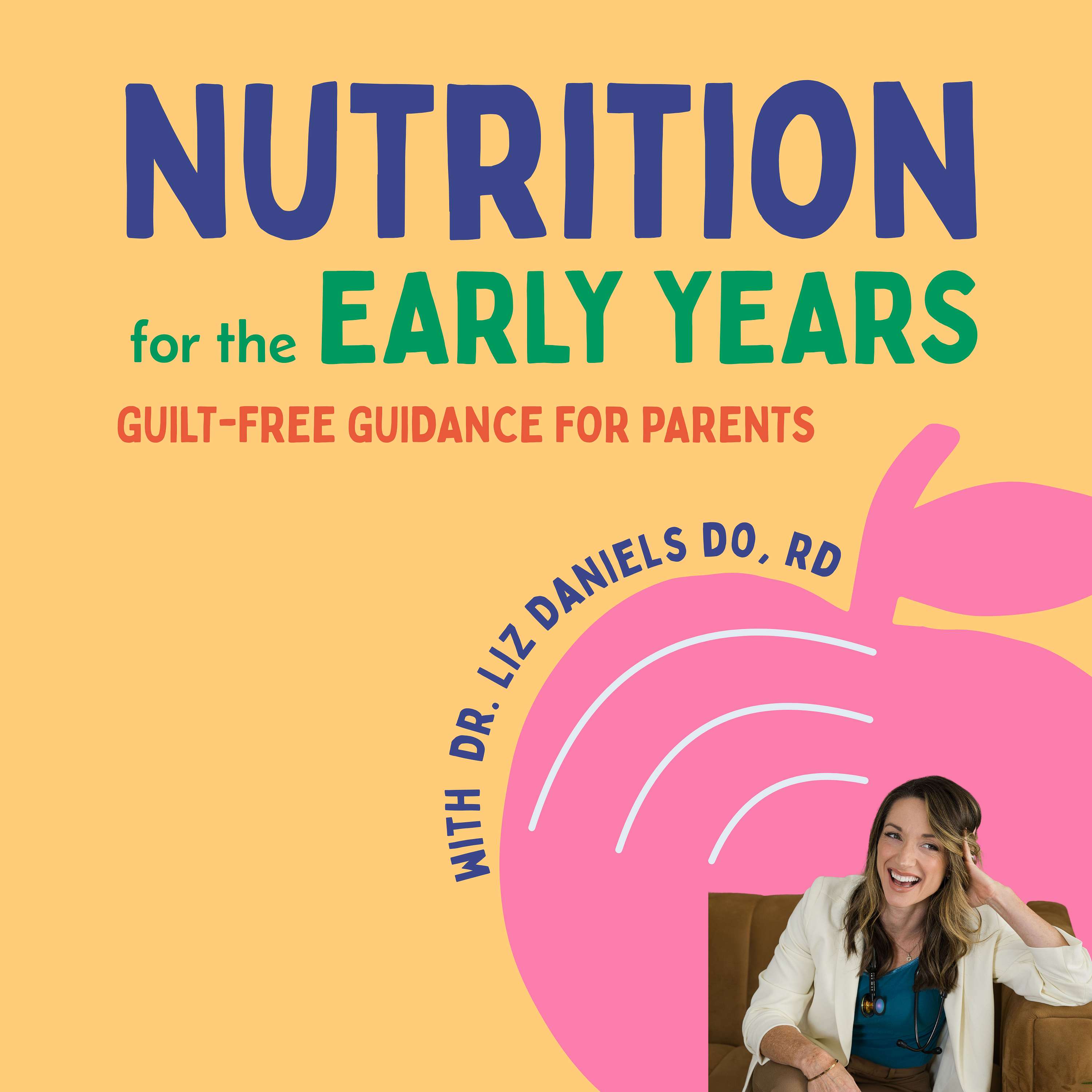 Nutrition for the Early Years