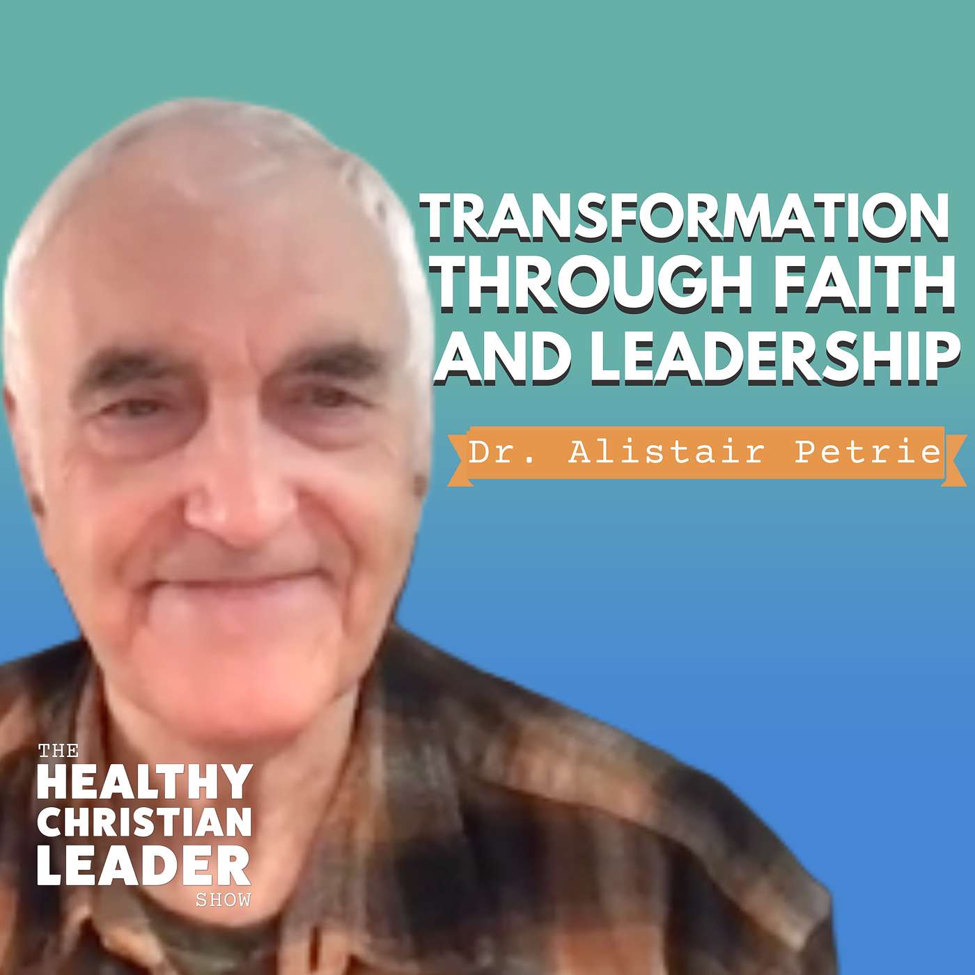 The Healthy Christian Leader