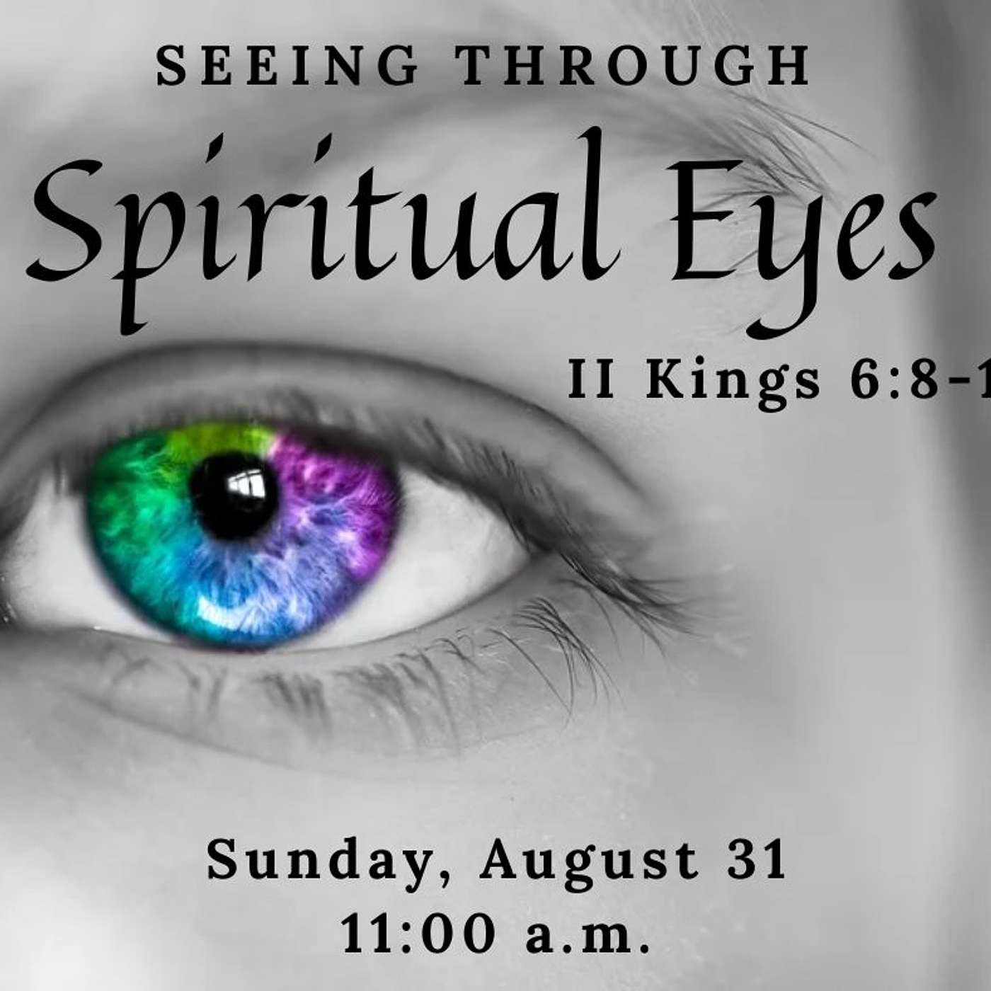 Seeing Through Spiritual Eyes