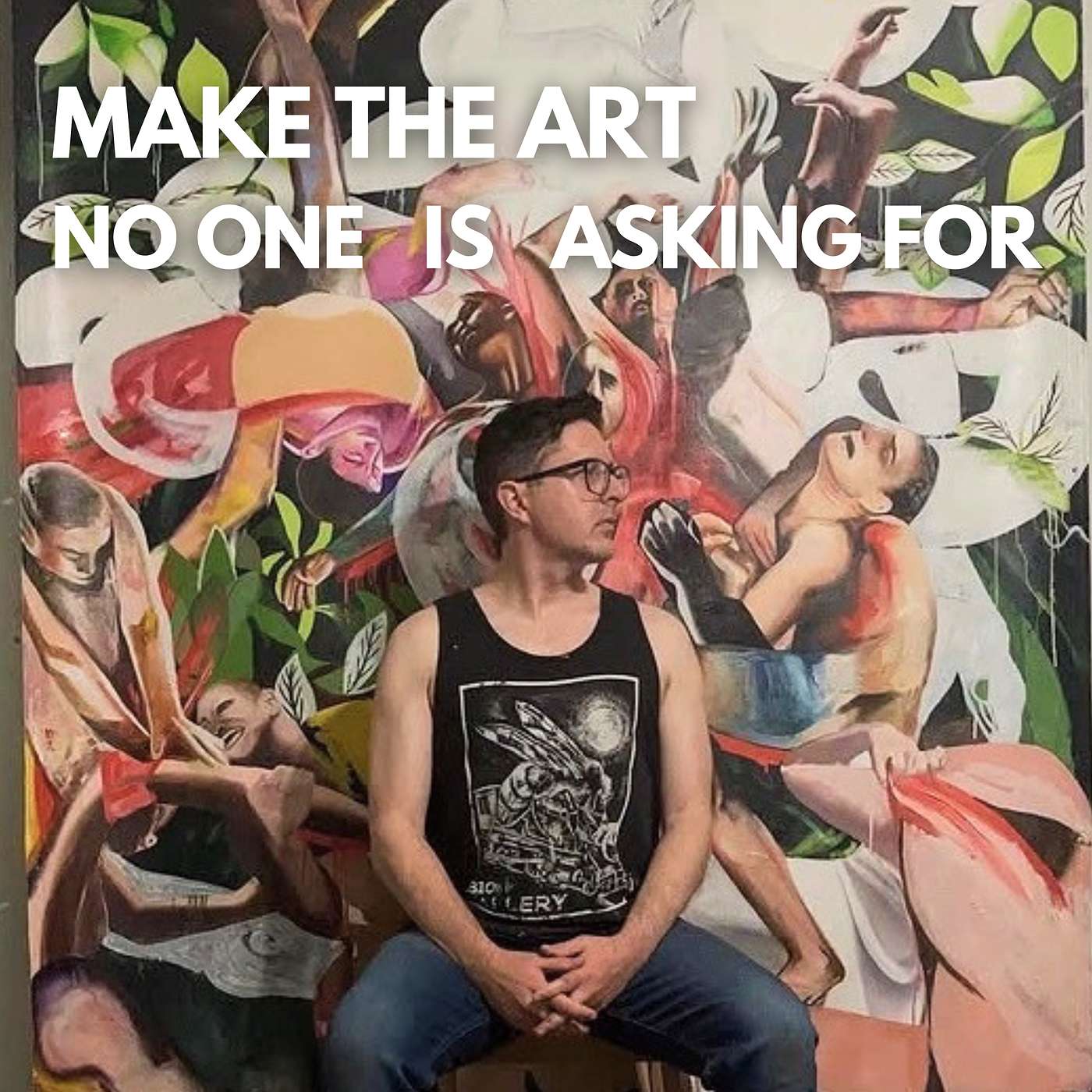 Make The Art No One Is Asking For with Jeff Musser