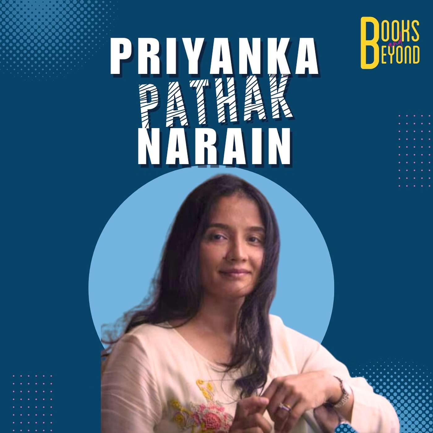 7.5 Priyanka Pathak Narain: A Treasure, A Secret, and India’s Mystical History