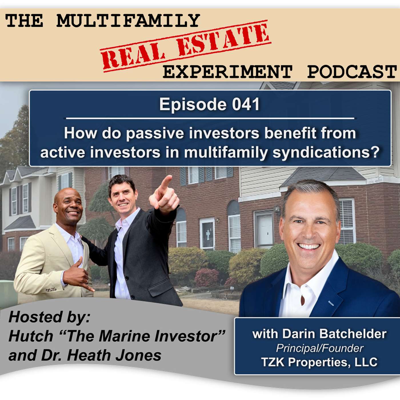 The Multifamily Real Estate Experiment Podcast