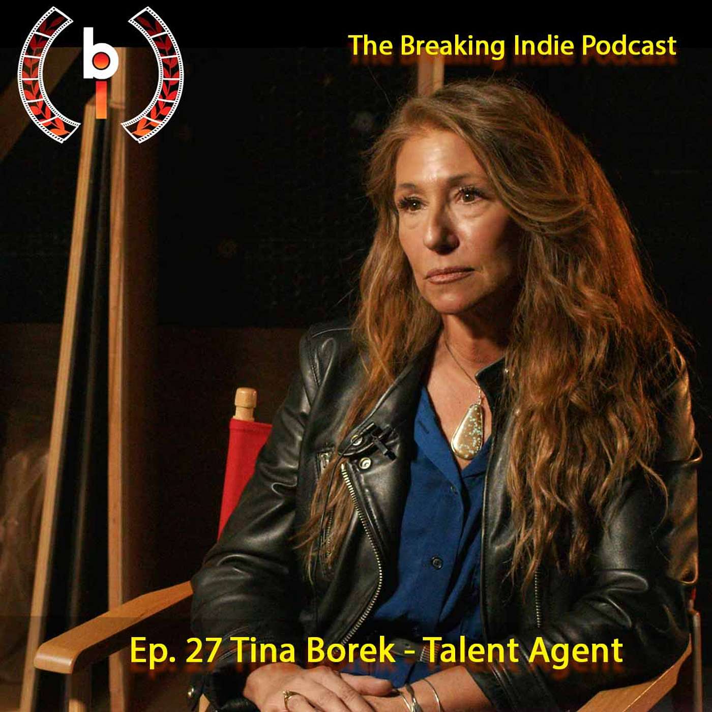 Ep. 27 Tina Borek - Talent Agent episode artwork