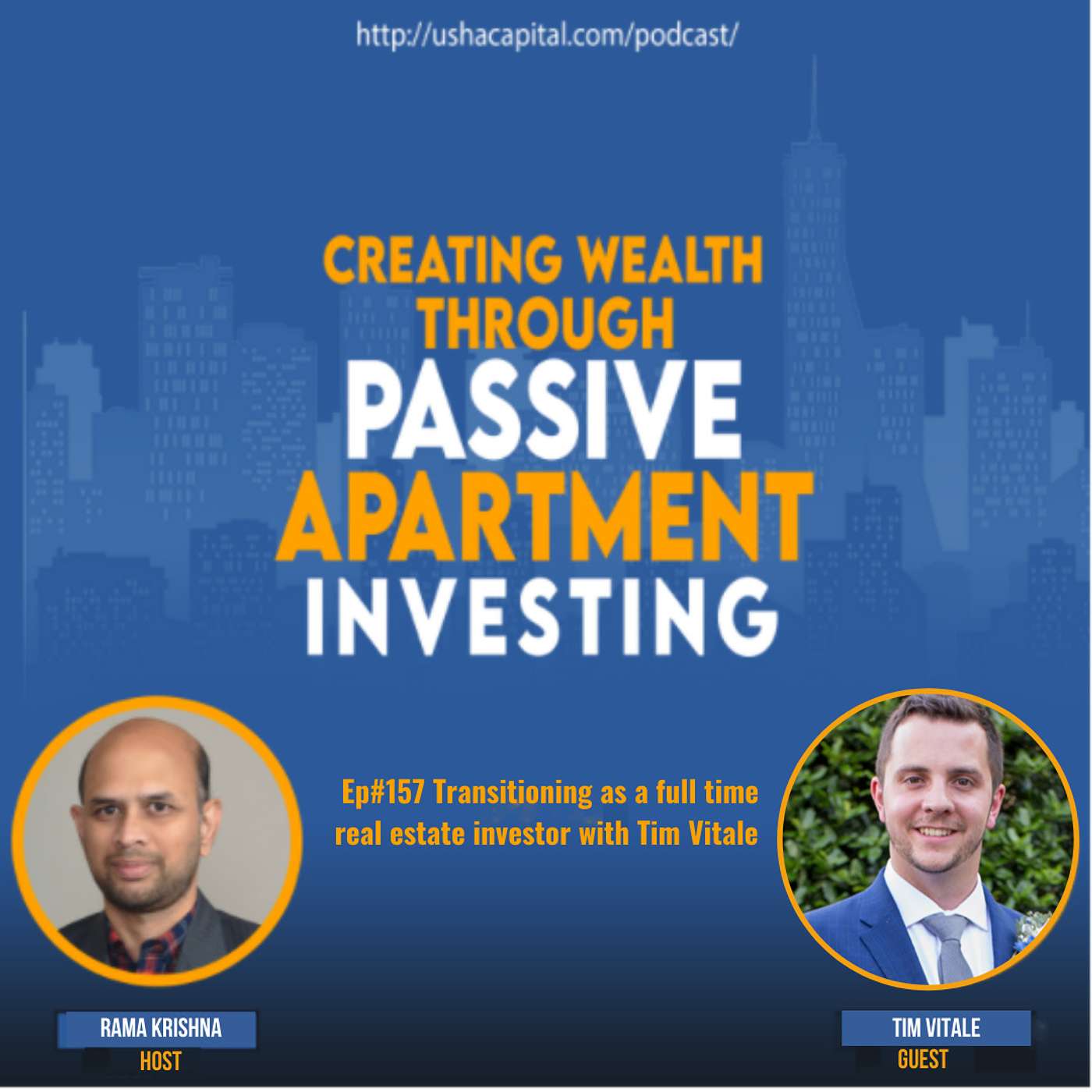 Ep#157 Transitioning as a full time real estate investor with Tim Vitale
