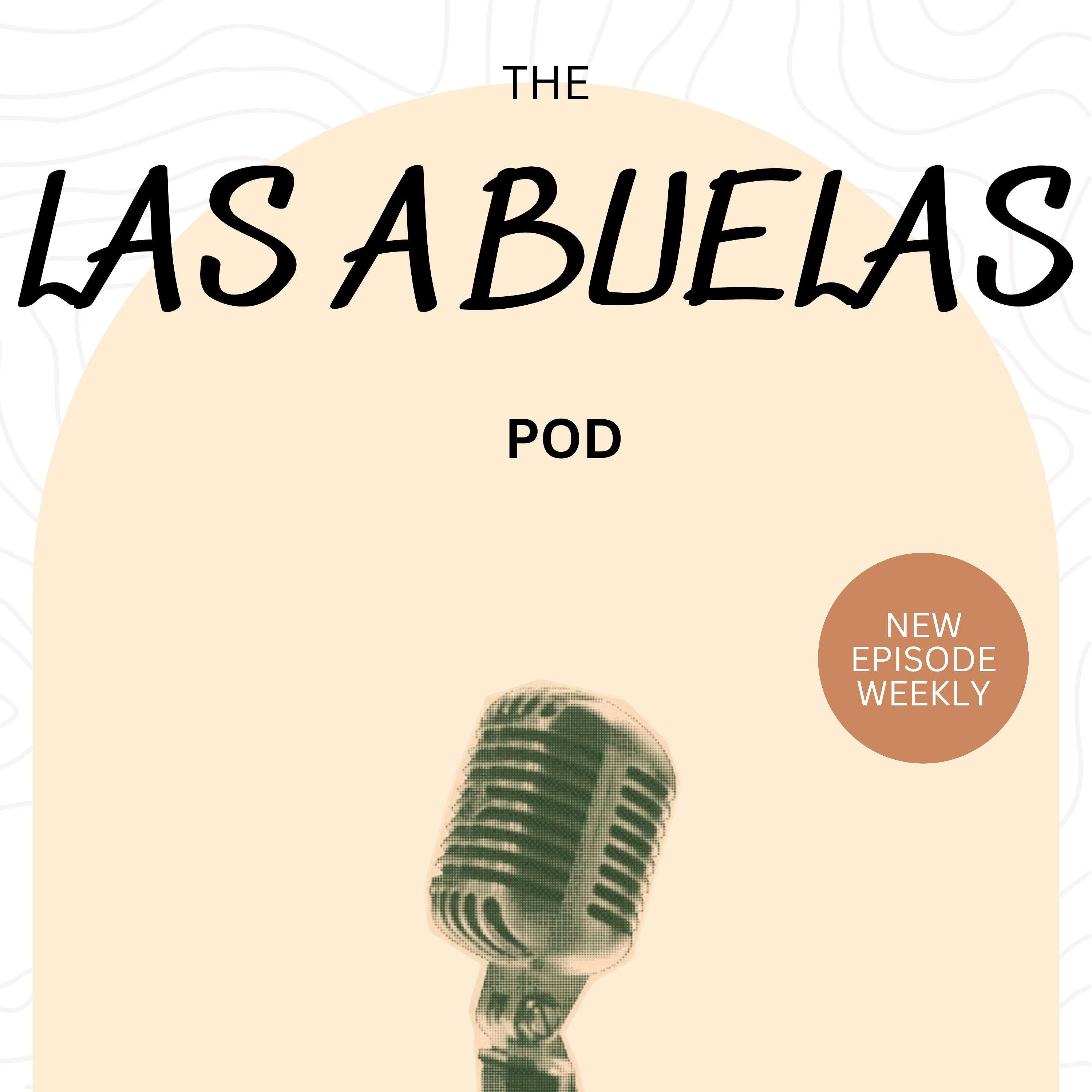 Las Abuelas Pod