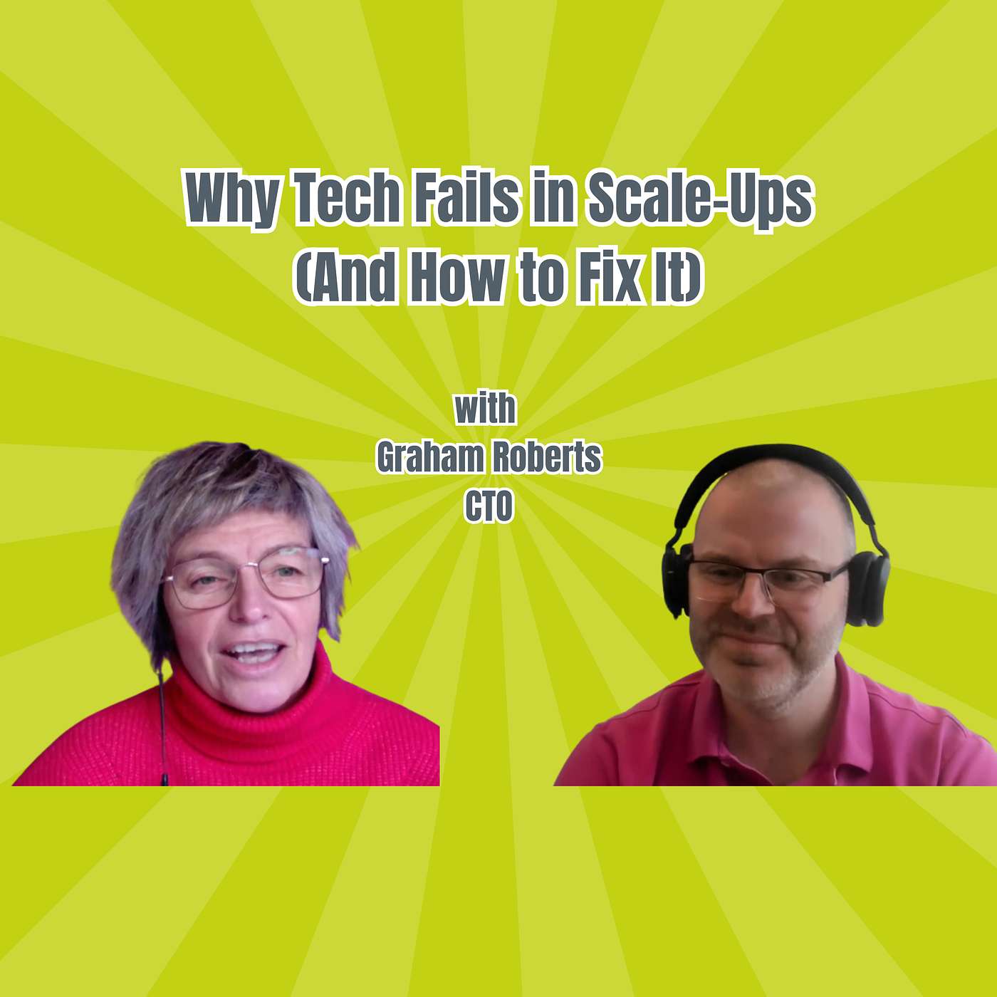 Why tech fails in Scale-Ups - and how to fix it