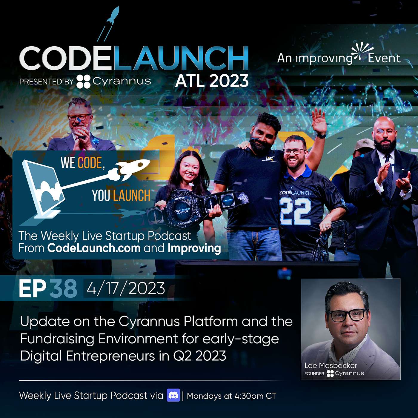 Ep. 38 | Update on the Cyrannus Platform and the Fundraising Environment for early-stage Digital Entrepreneurs in Q2 2023 episode artwork