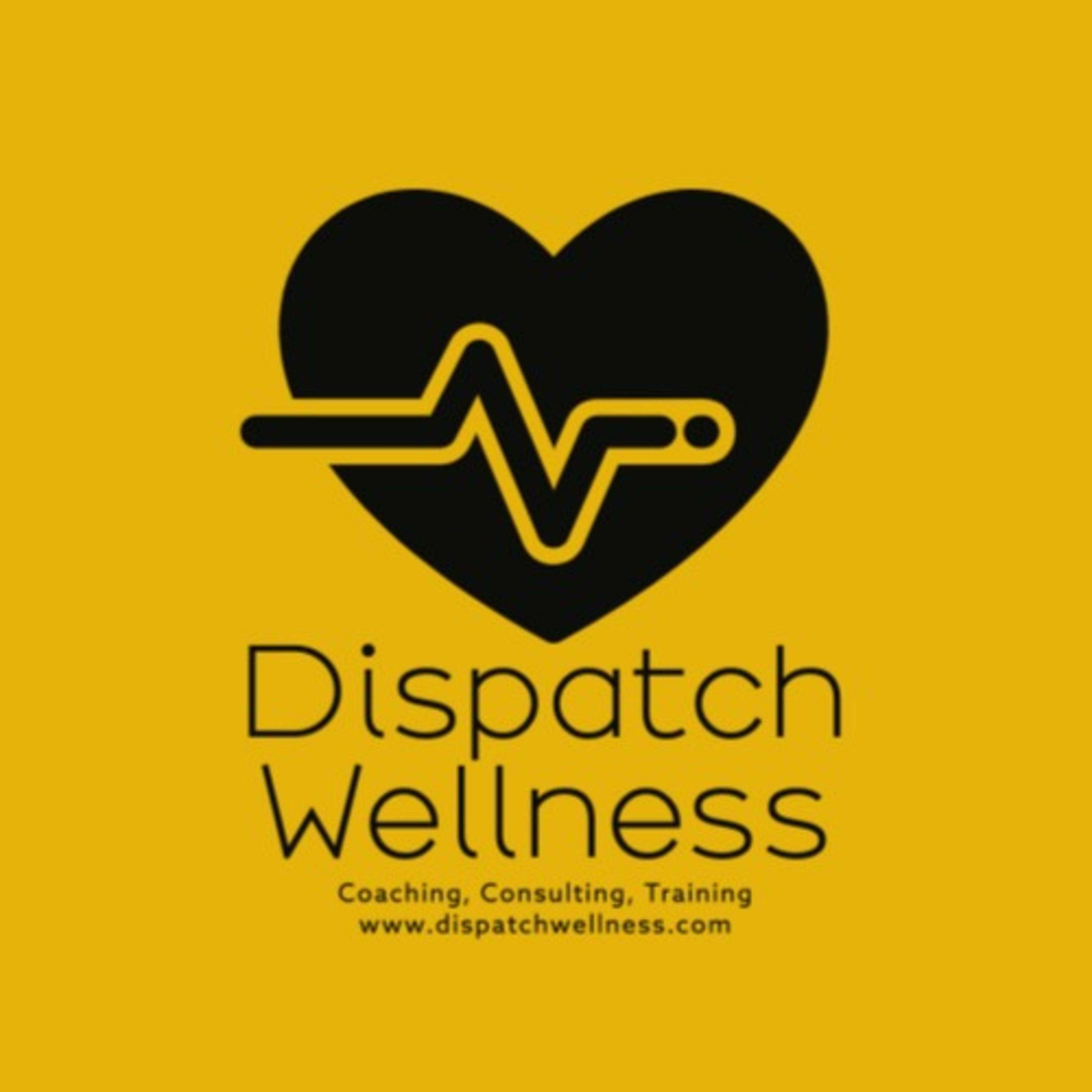 Dispatch Wellness