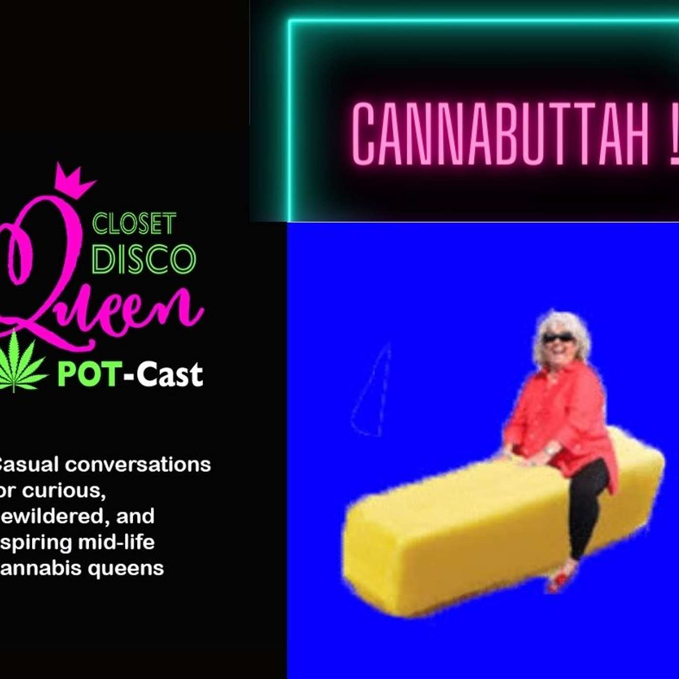 Midlife Cannabis, Confidence & Real Talk for Women | Disco Butter episode artwork