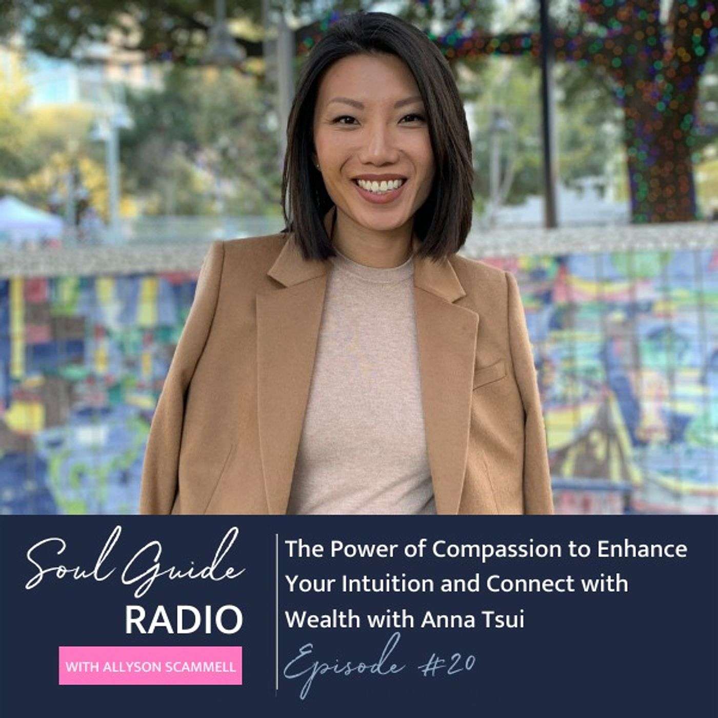 Soul Guide Radio with Allyson Scammell