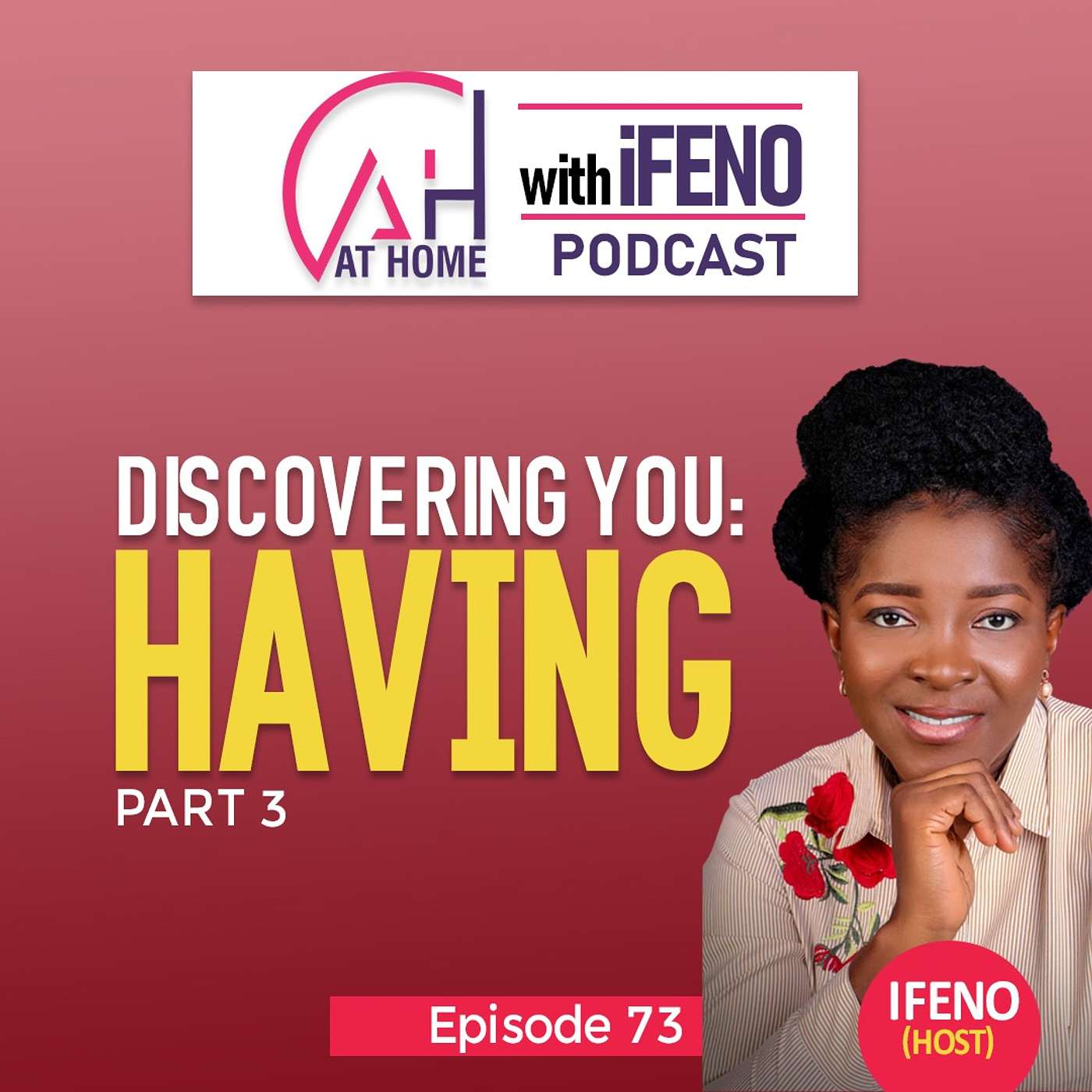 At Home with Ifeno Podcast