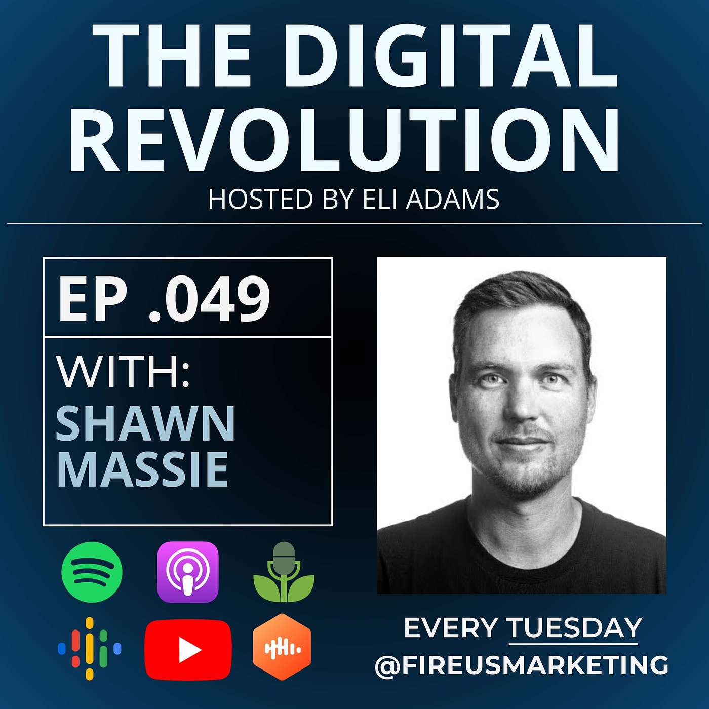 The Digital Revolution Podcast - With Eli Adams