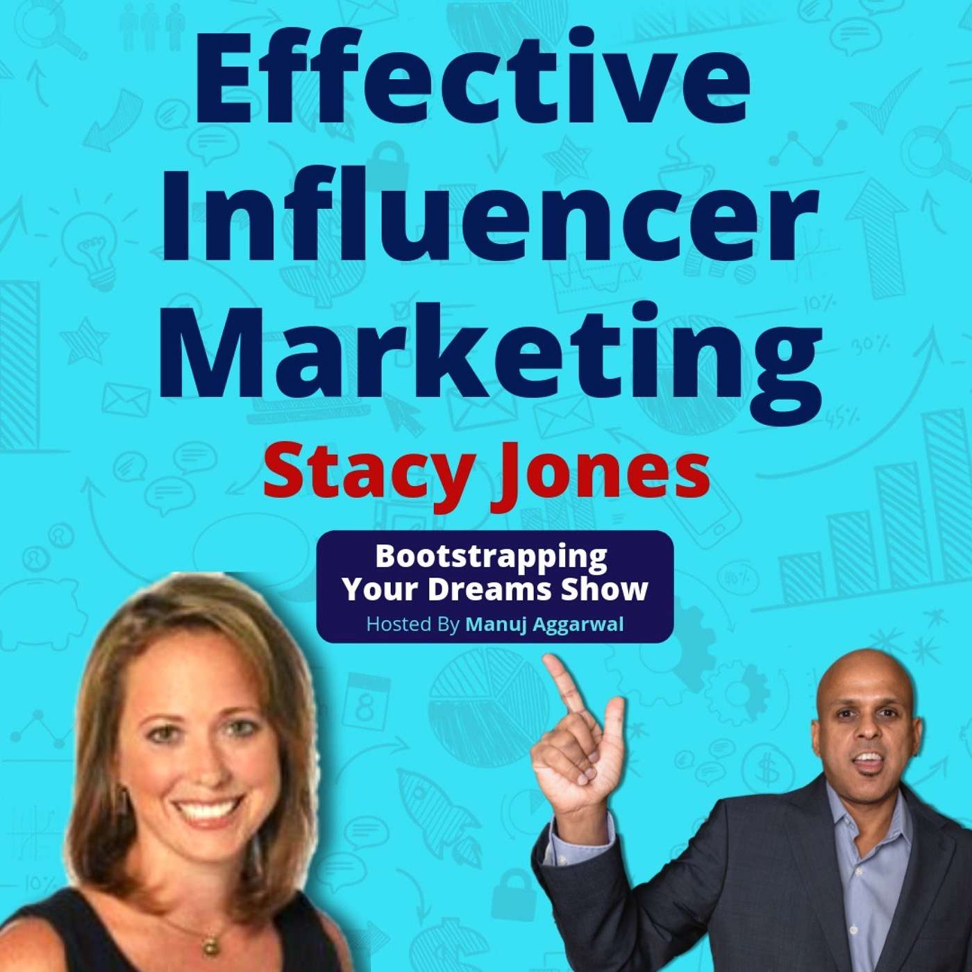 059 | Influencer Marketing To Explode Your Business | Leverage Influencers The Right Way | Stacy Jones