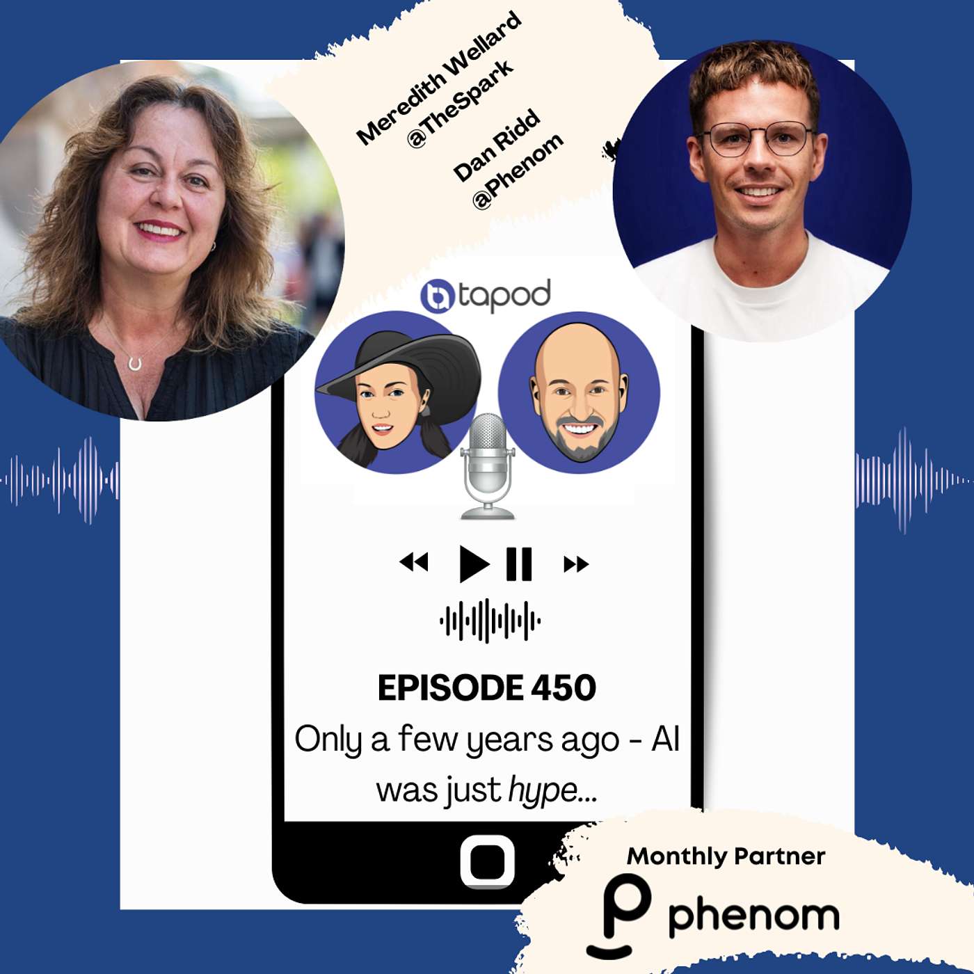 Episode 450 - Only a few years ago - AI was just hype...