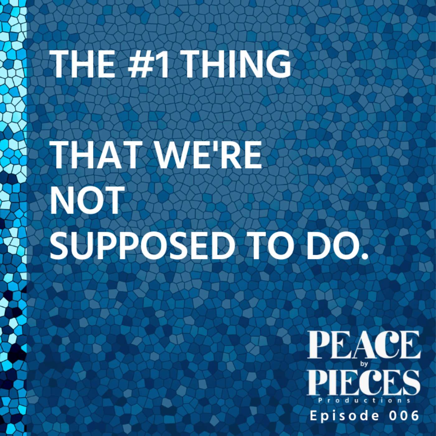 EP006 // The #1 Thing that we're NOT supposed to do // Breaking Free of Limiting Beliefs & Can't