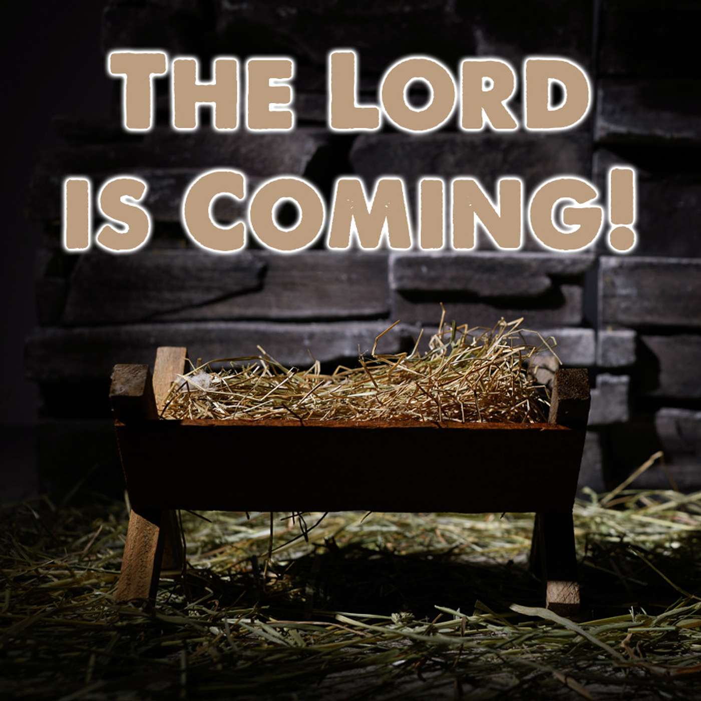 Season 3 Episode 168 - The Lord is Coming