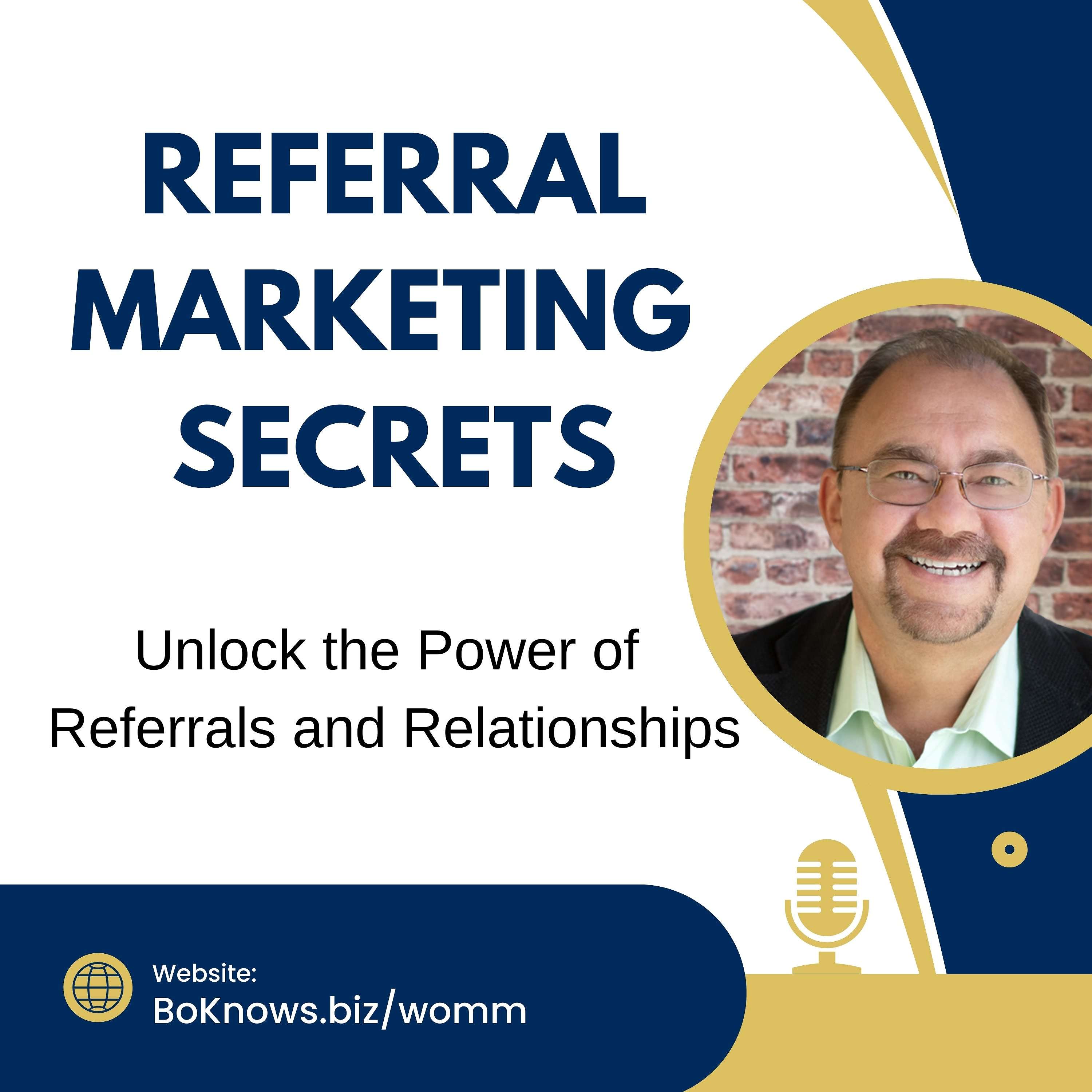 Referral Marketing Secrets