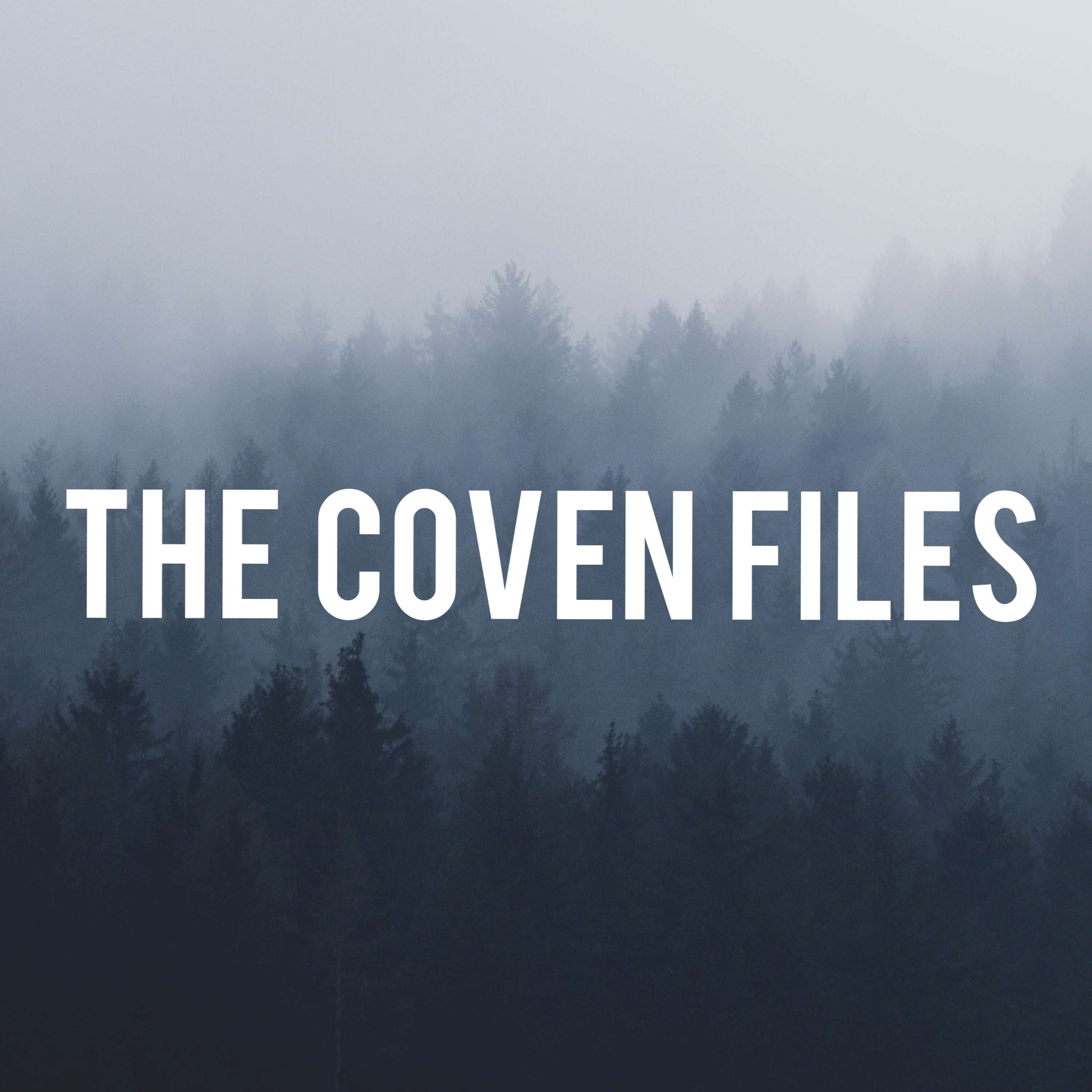 The Coven Files